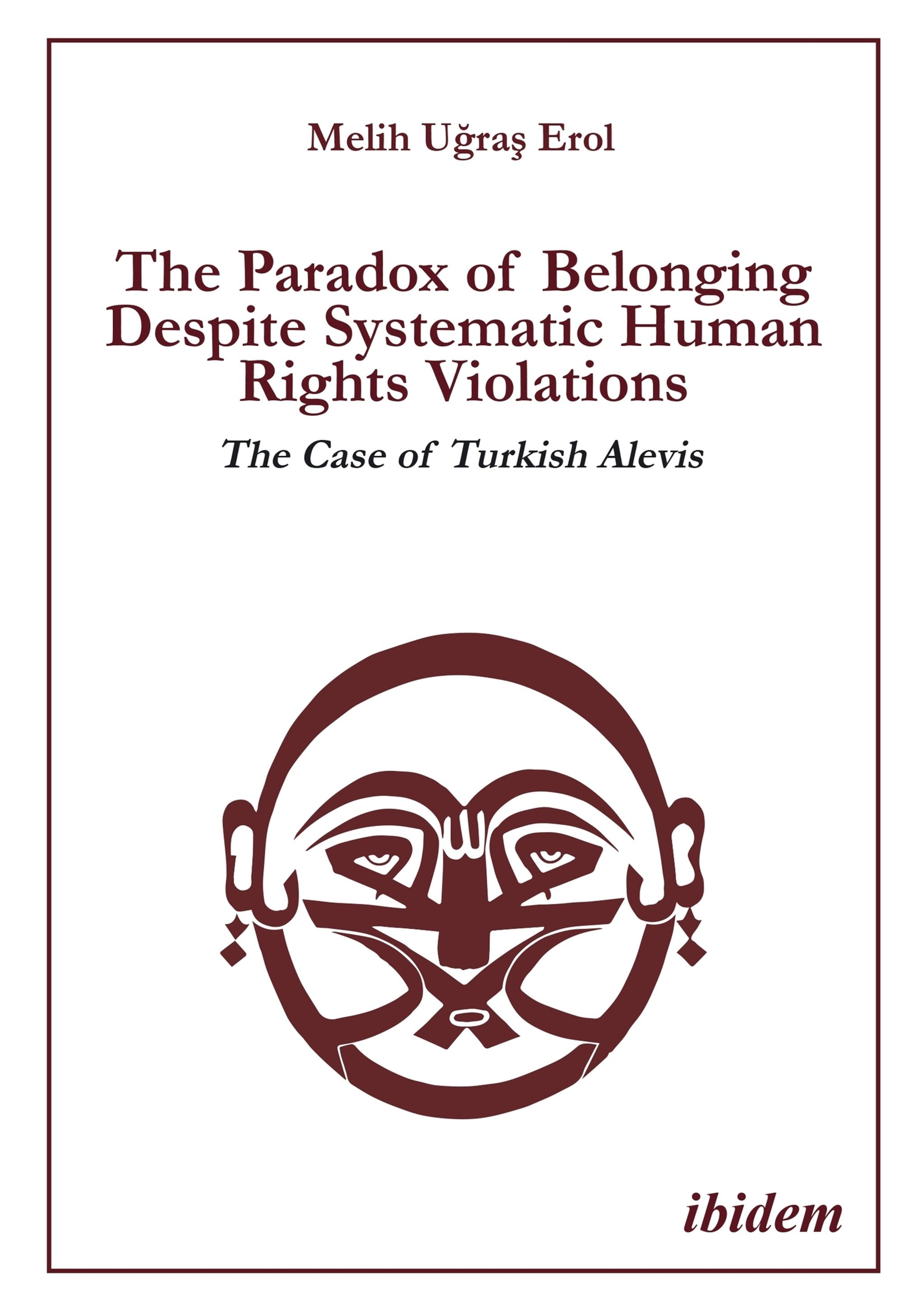 Cover image for The Paradox of Belonging Despite Systematic Human Rights Violations ISBN 9783838221403