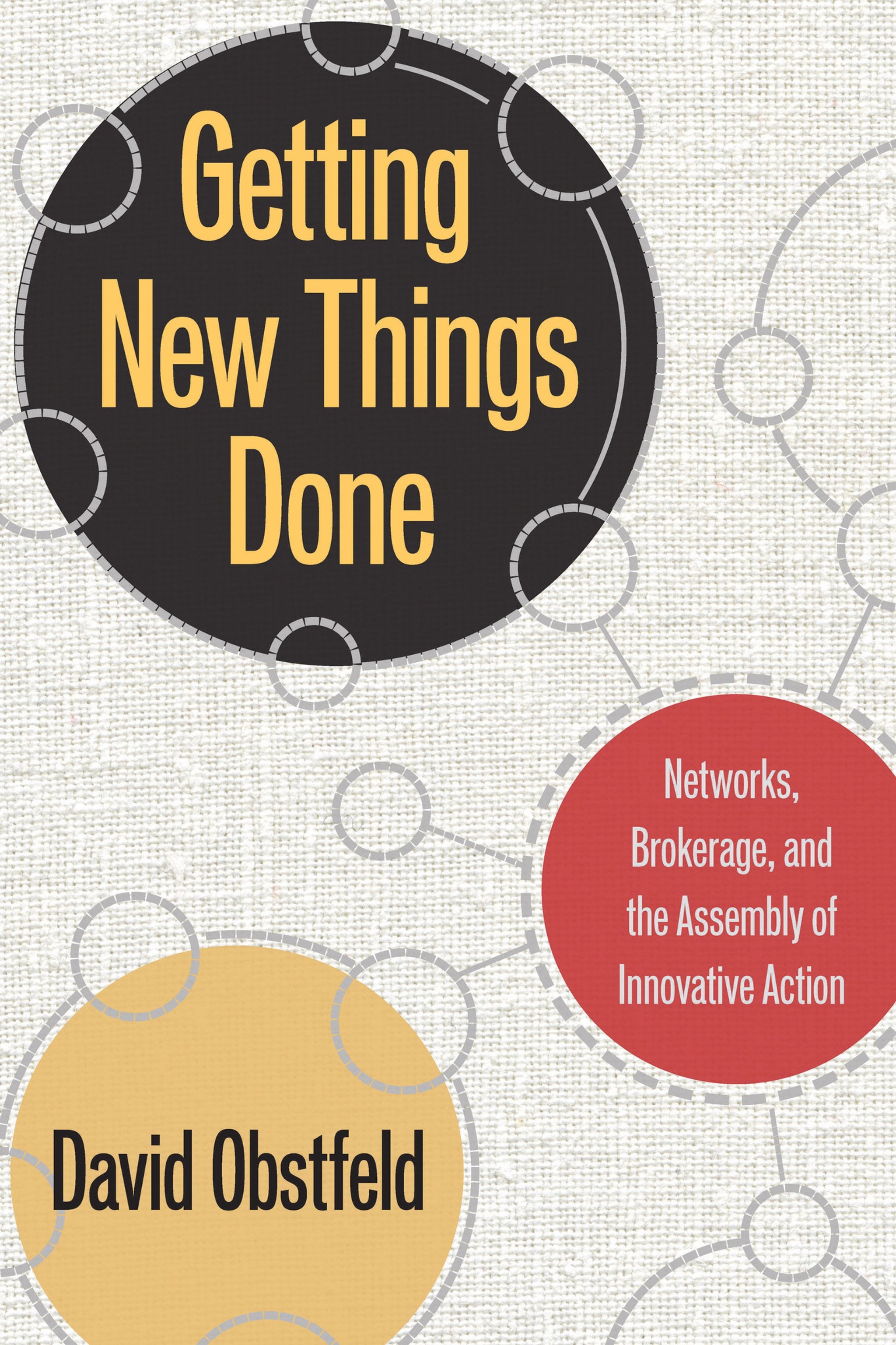 Cover image for Getting New Things Done ISBN 9780804760508