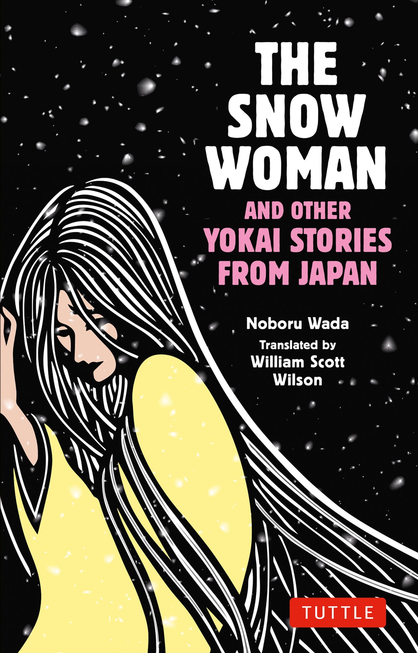 Cover image for The Snow Woman and Other Yokai Stories from Japan ISBN 9784805317587