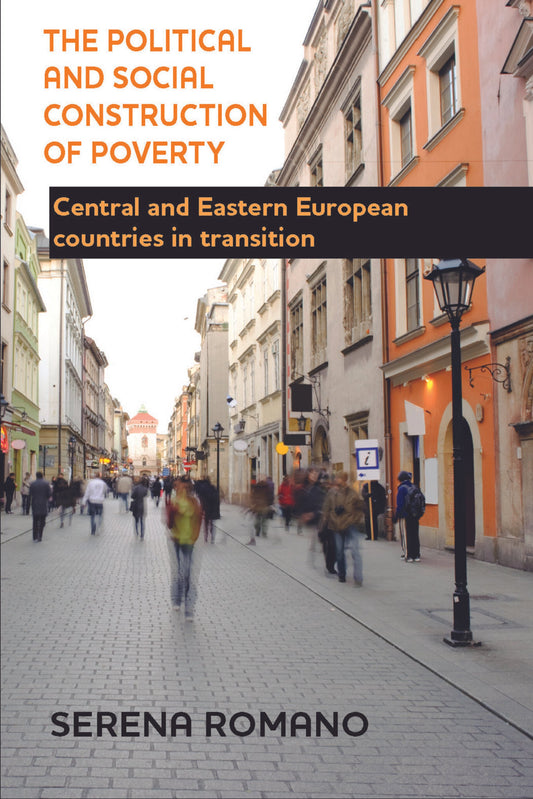 The Political and Social Construction of Poverty