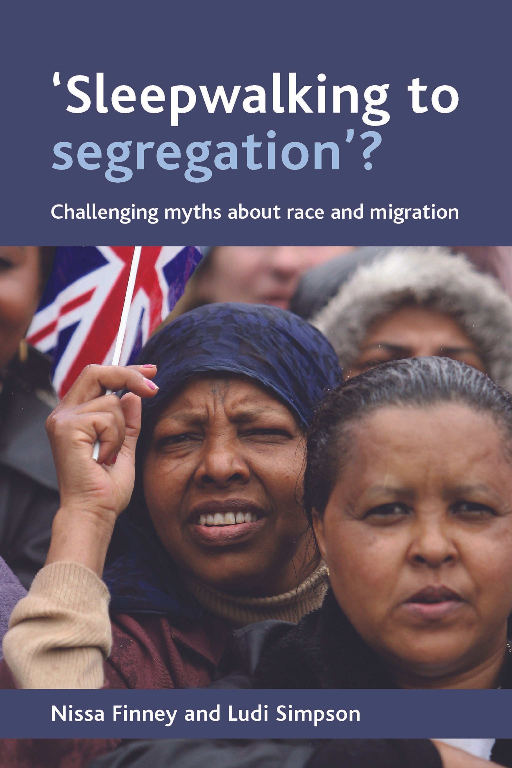 Cover image for 'Sleepwalking to segregation'? ISBN 9781847420084
