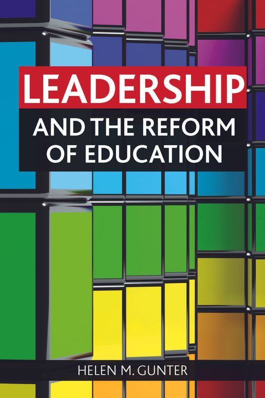 Leadership and the reform of education