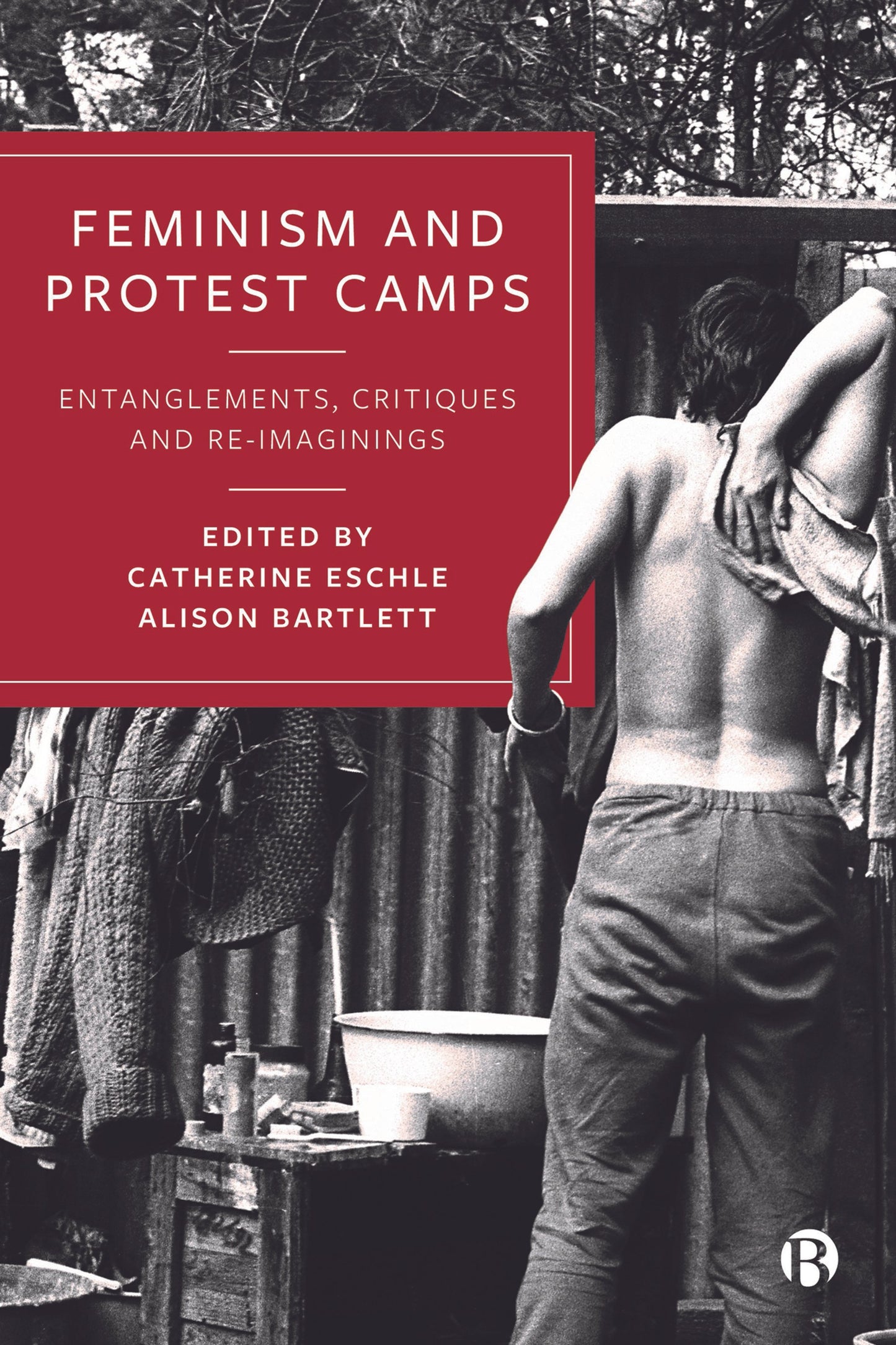 Cover image for Feminism and Protest Camps ISBN 9781529220179