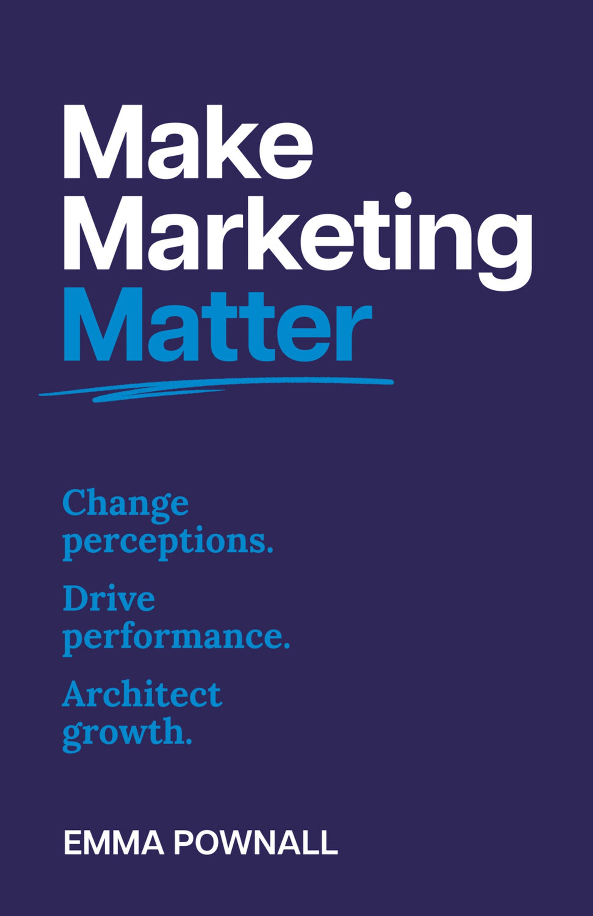 Cover image for Make Marketing Matter ISBN 9781805760214