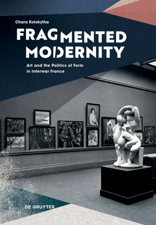 Fragmented Modernity