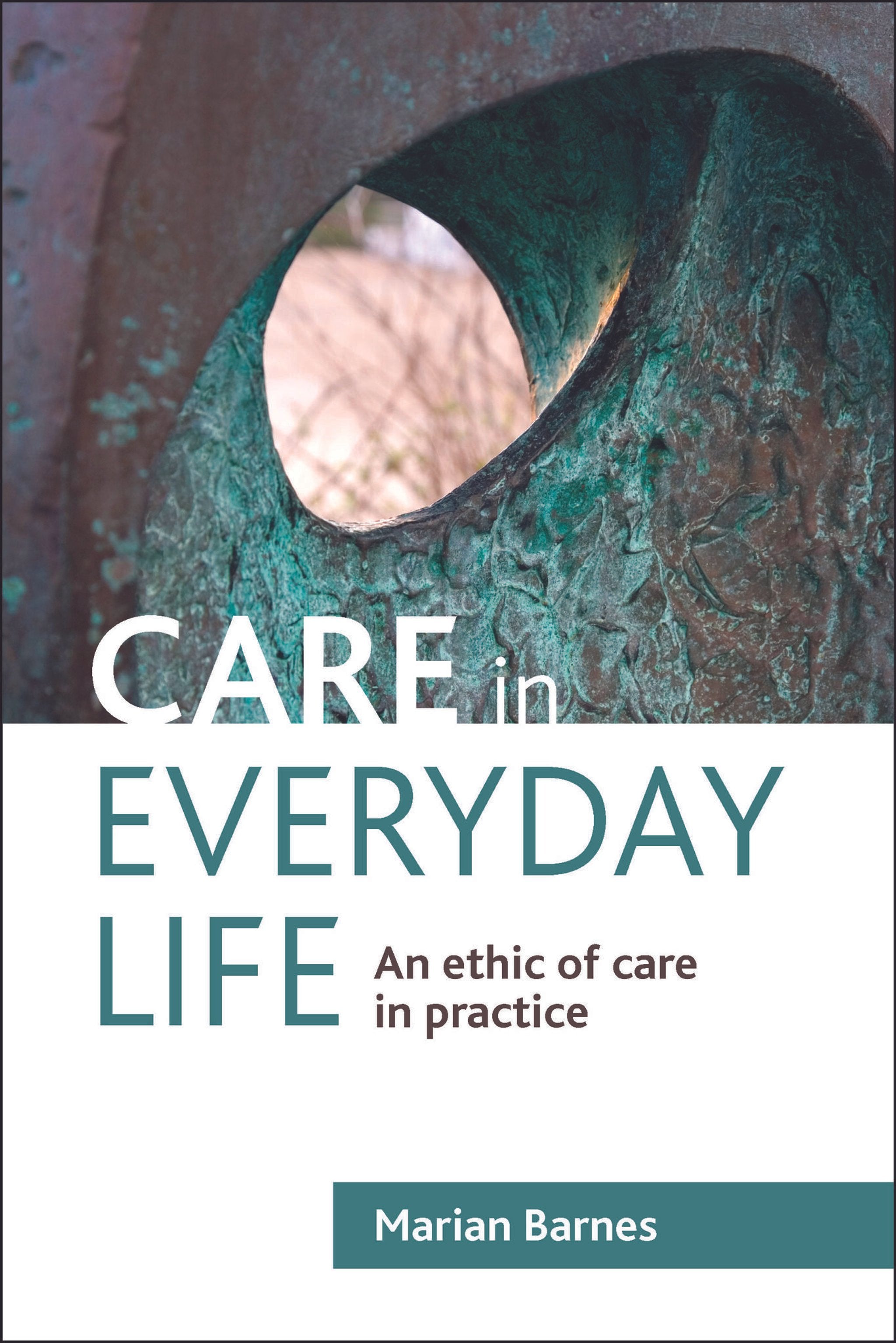 Cover image for Care in Everyday Life ISBN 9781847428233