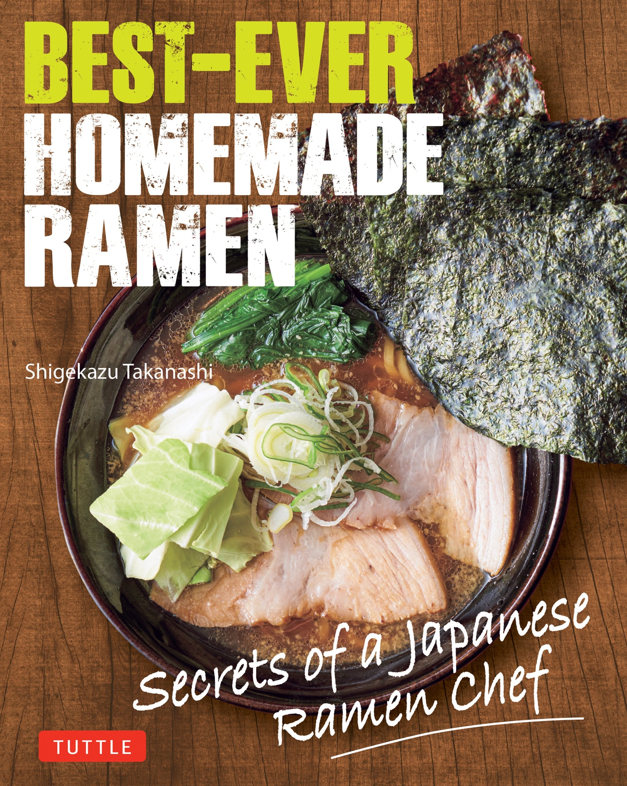 Cover image for Best-Ever Homemade Ramen ISBN 9784805319628