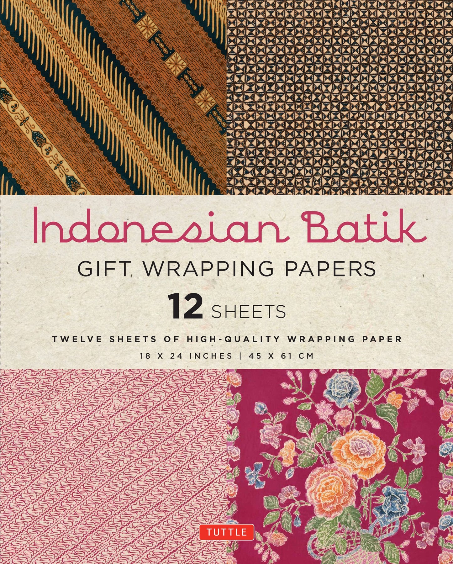 Cover image for Indonesian Batik Gift Wrapping Papers - 12 Sheets ISBN 9780804846332
