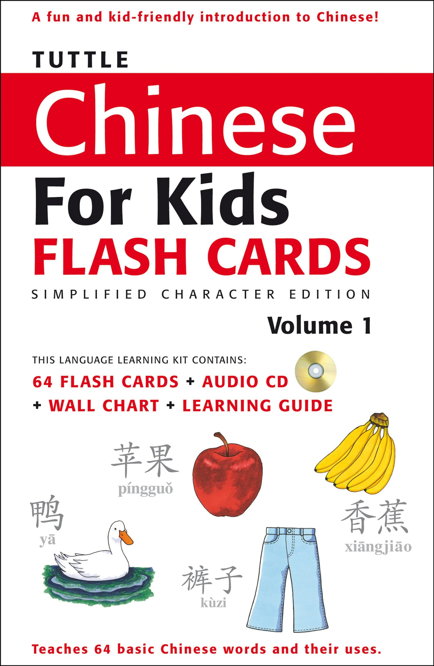 Cover image for Tuttle Chinese for Kids Flash Cards Kit Vol 1 Simplified Ed ISBN 9780804839365