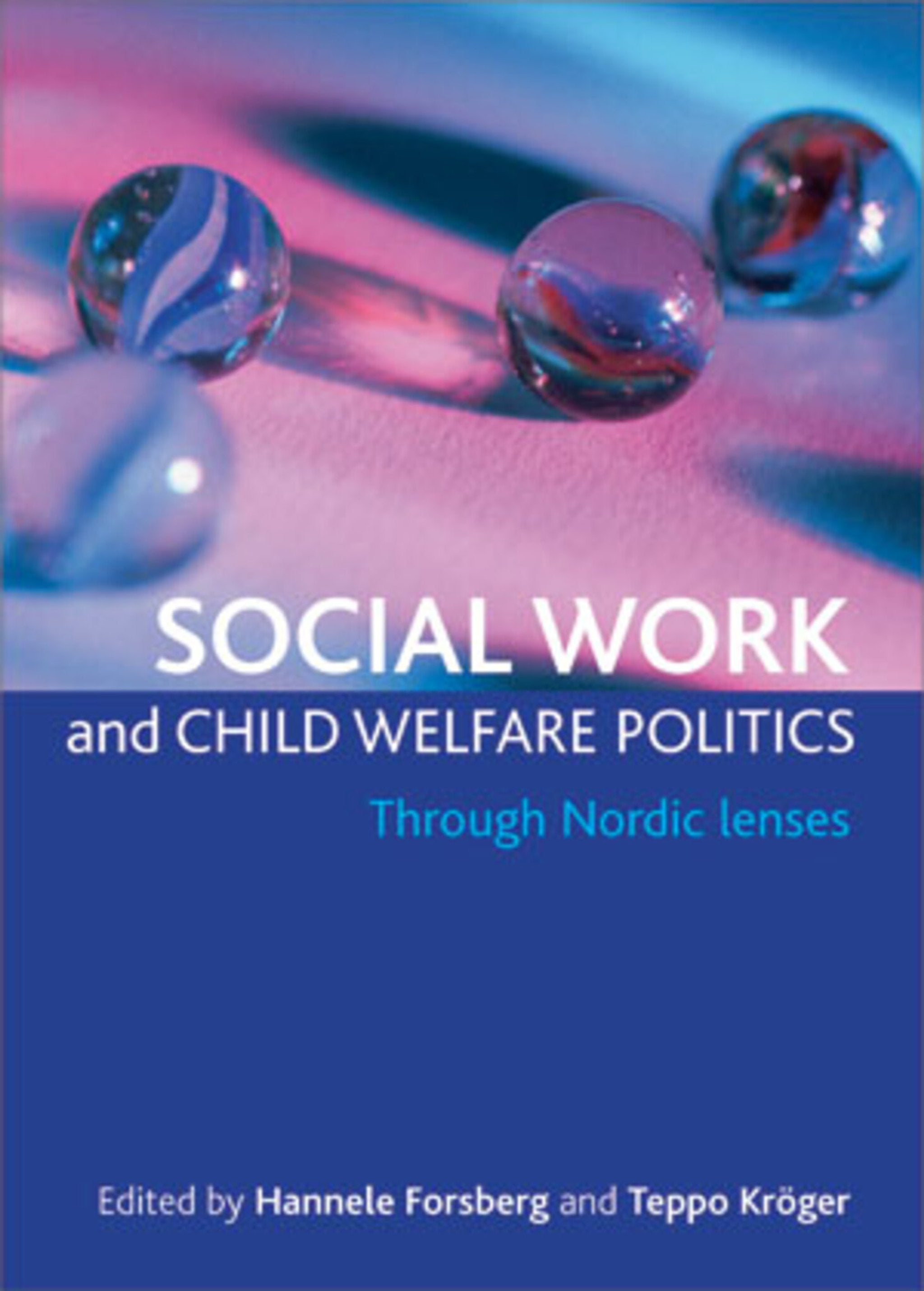 Cover image for Social work and child welfare politics ISBN 9781847424068