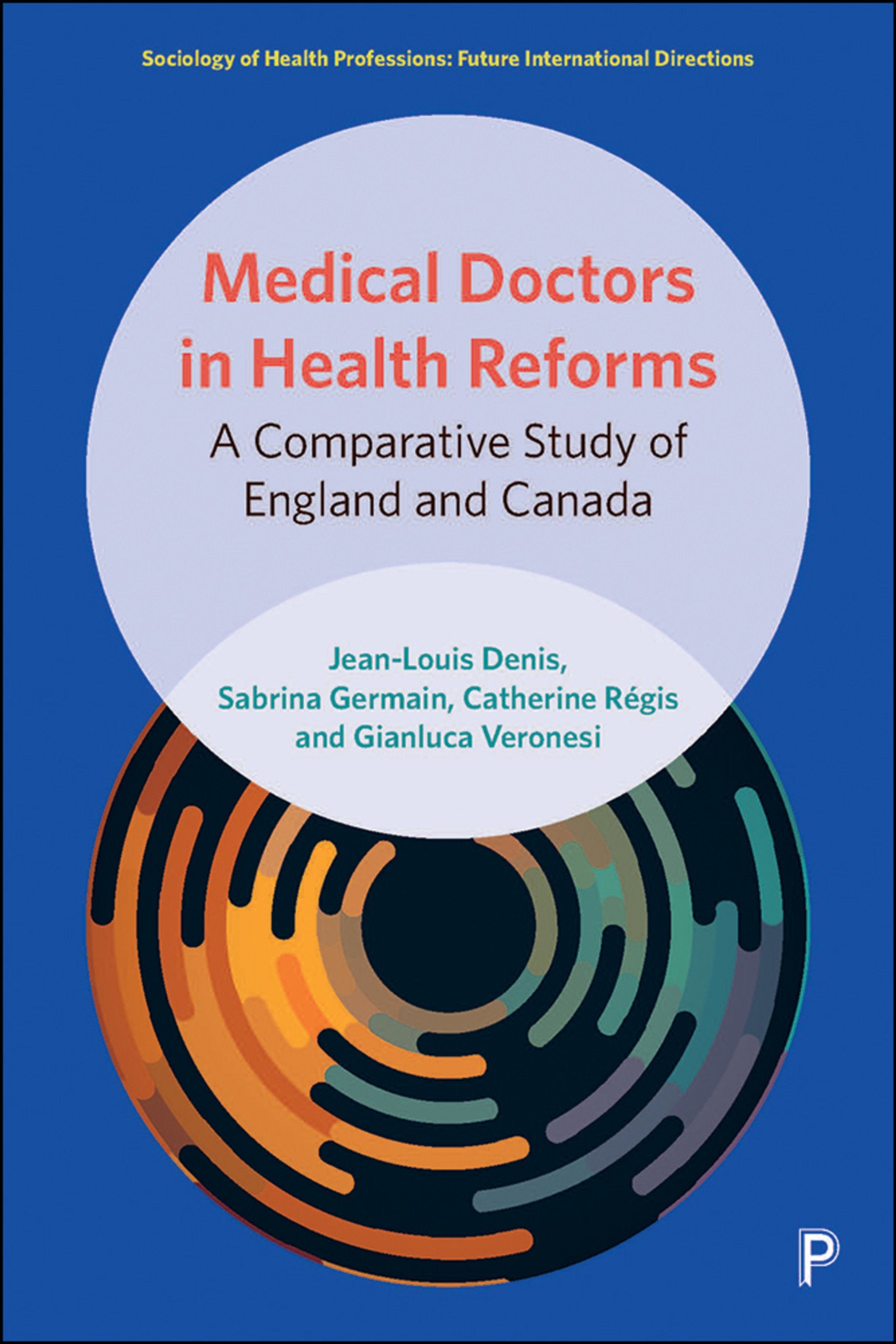Cover image for Medical Doctors in Health Reforms ISBN 9781447352150