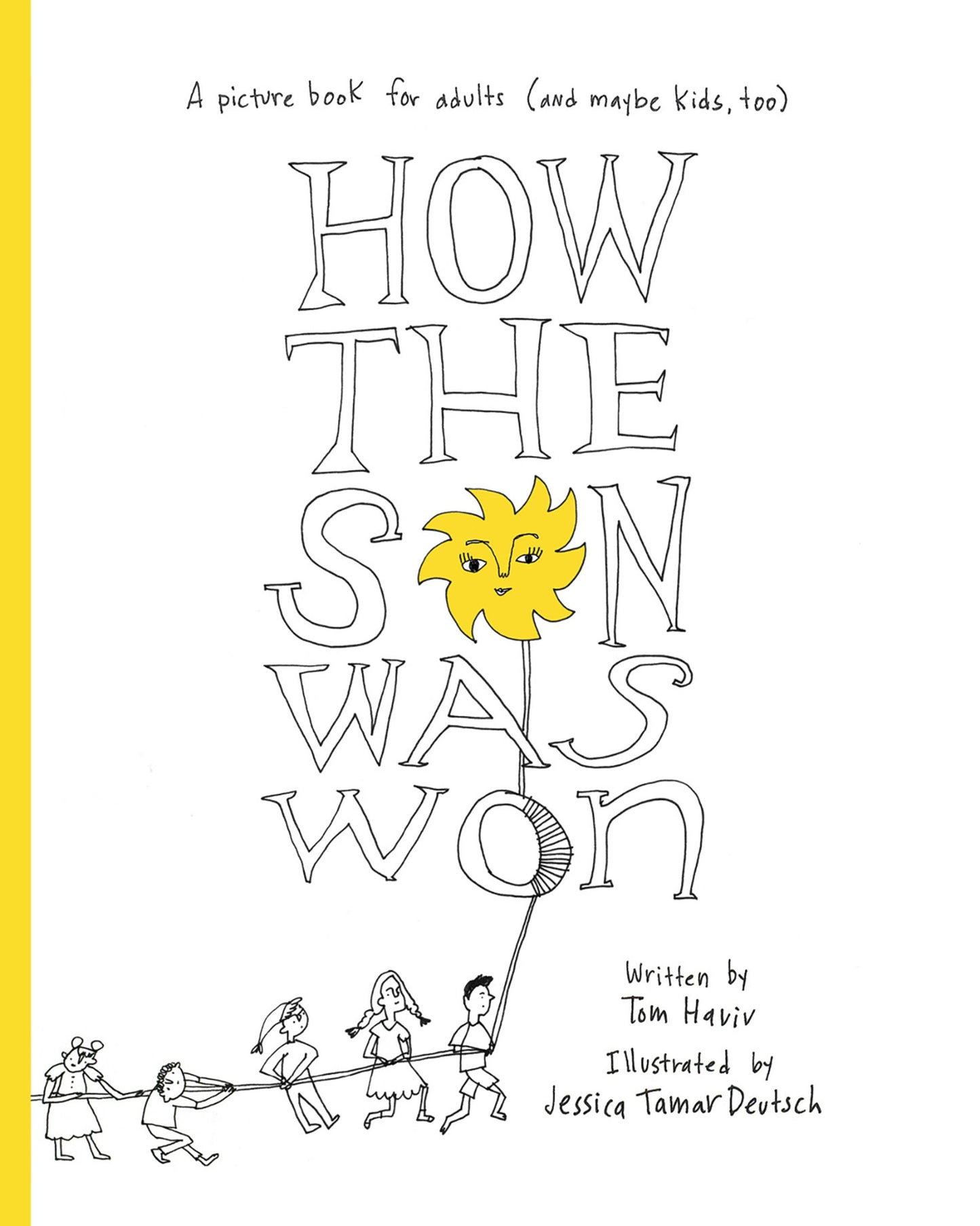 Cover image for How the Sun Was Won ISBN 9781961814387