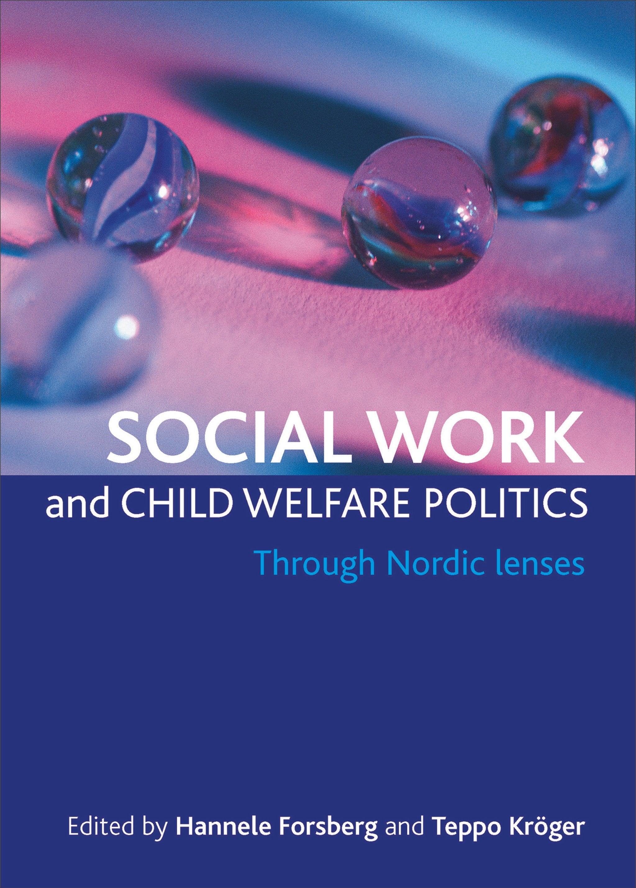 Cover image for Social work and child welfare politics ISBN 9781847429001