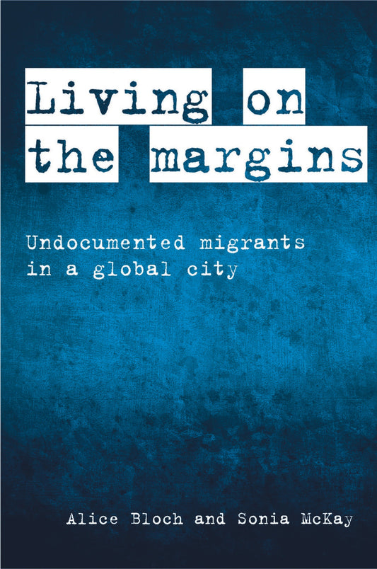 Living on the Margins
