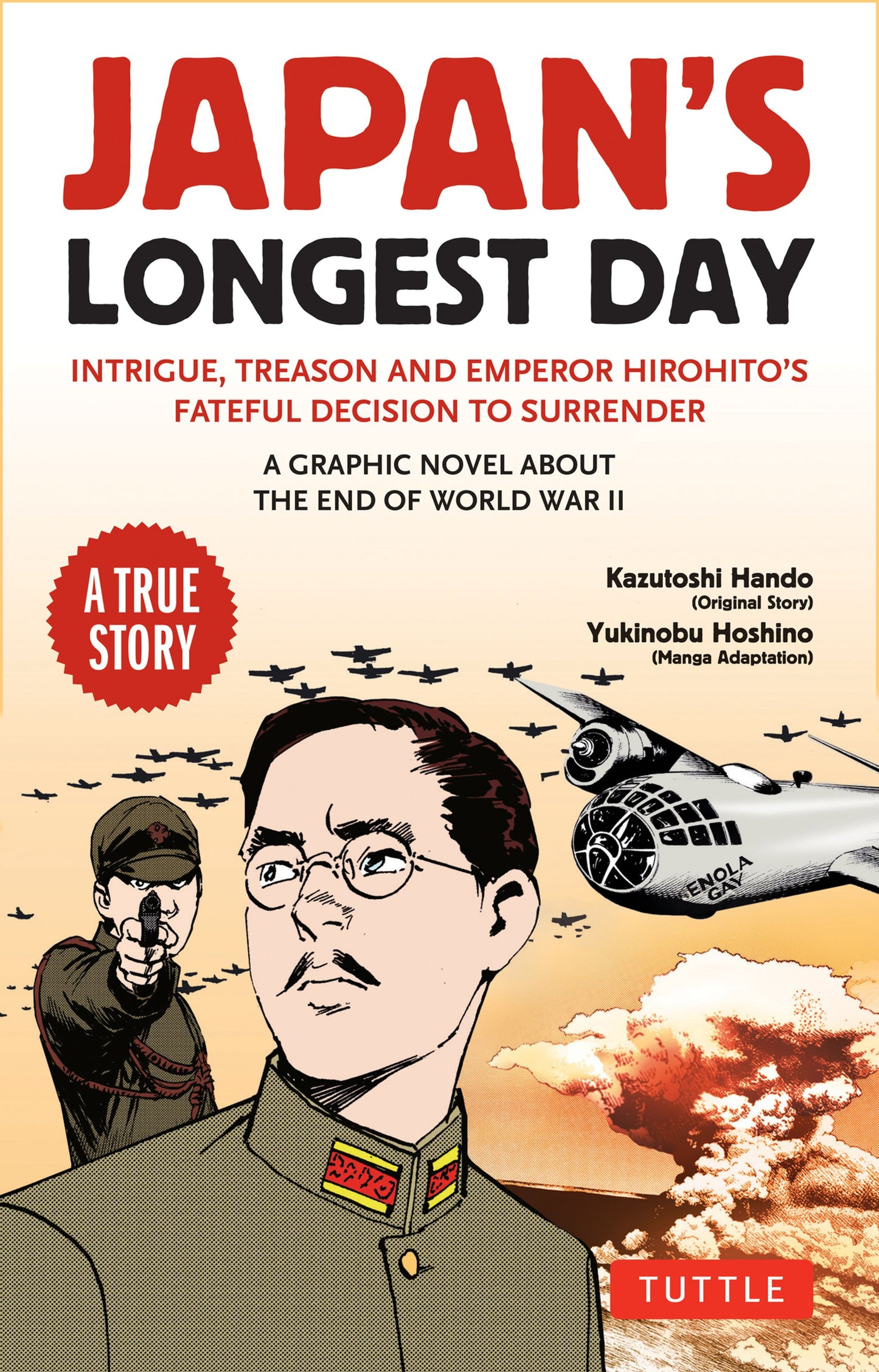 Cover image for Japan's Longest Day: A Graphic Novel About the End of WWII ISBN 9784805317792