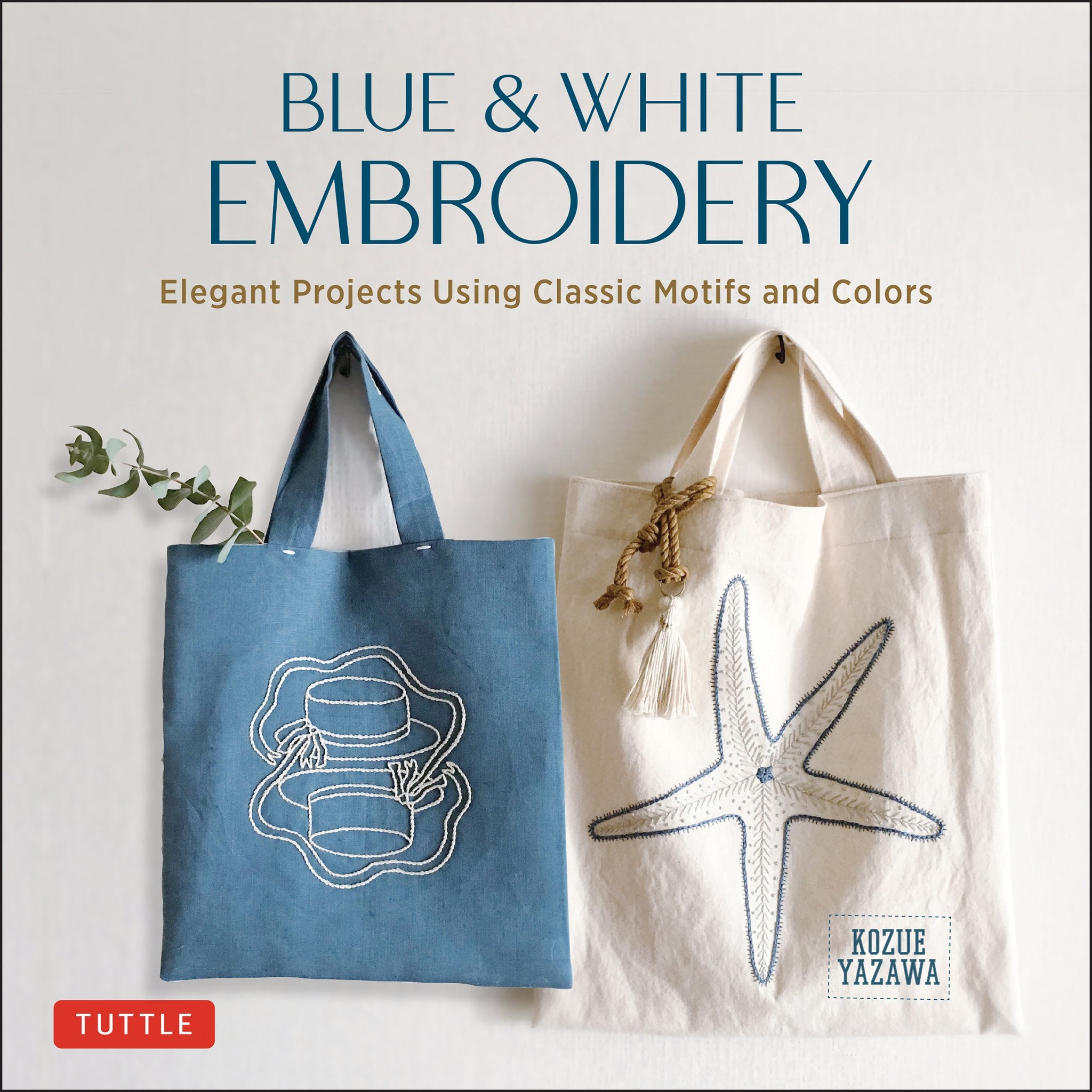 Cover image for Blue & White Embroidery ISBN 9780804857635