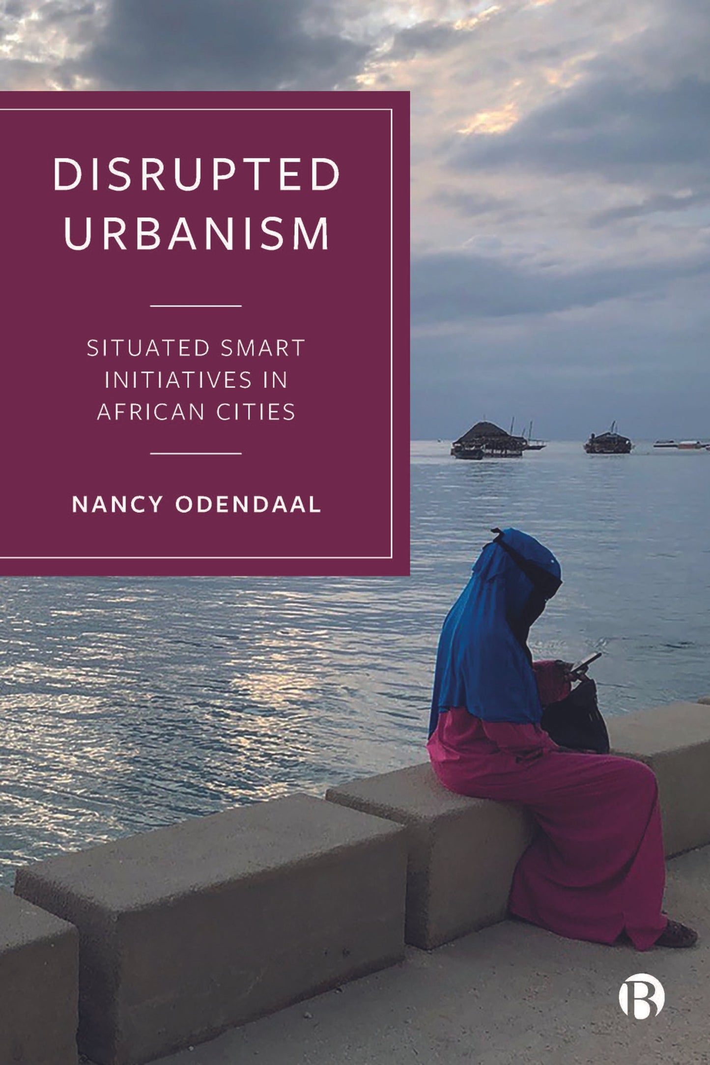 Cover image for Disrupted Urbanism ISBN 9781529218565