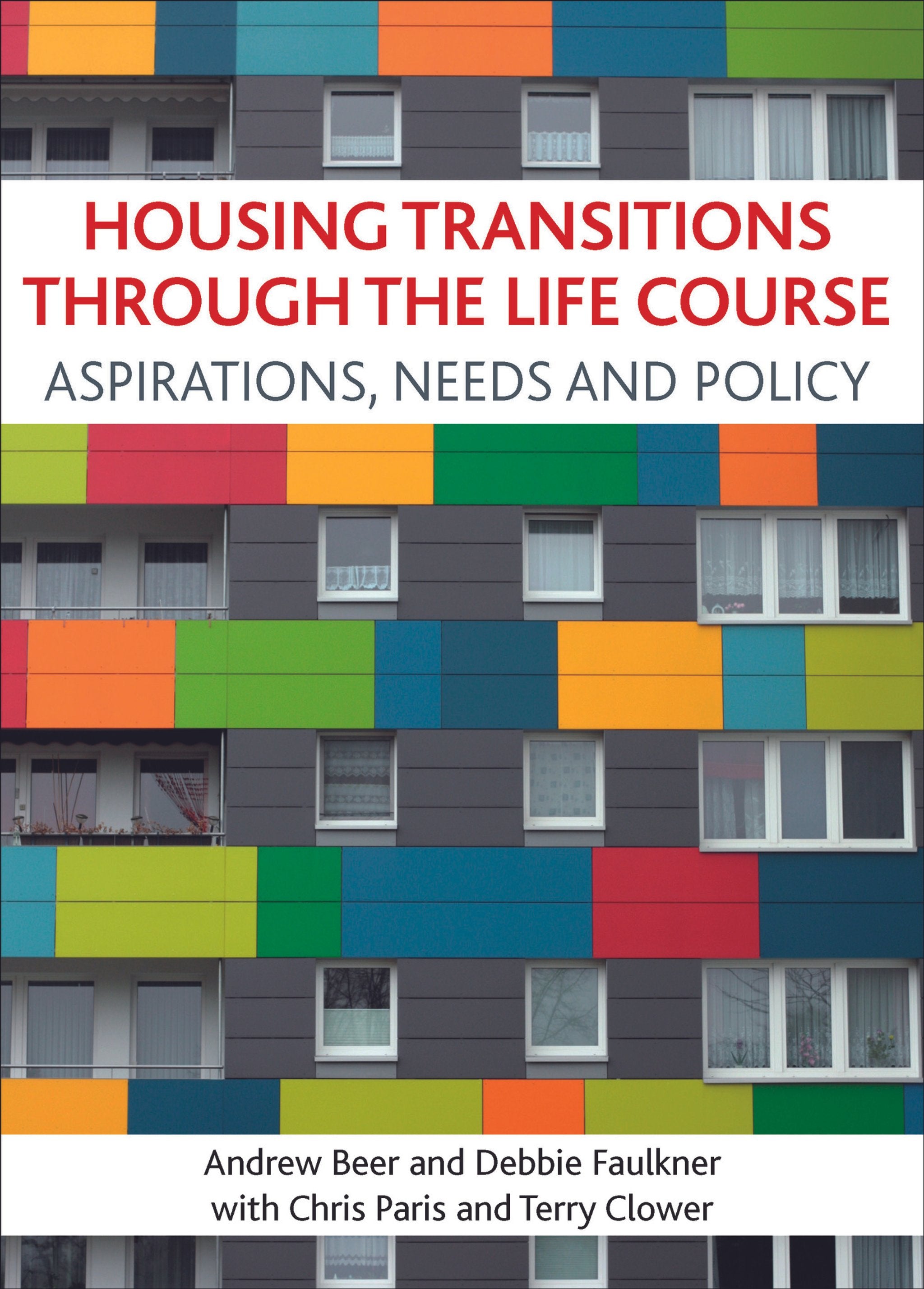 Cover image for Housing transitions through the life course ISBN 9781847424280