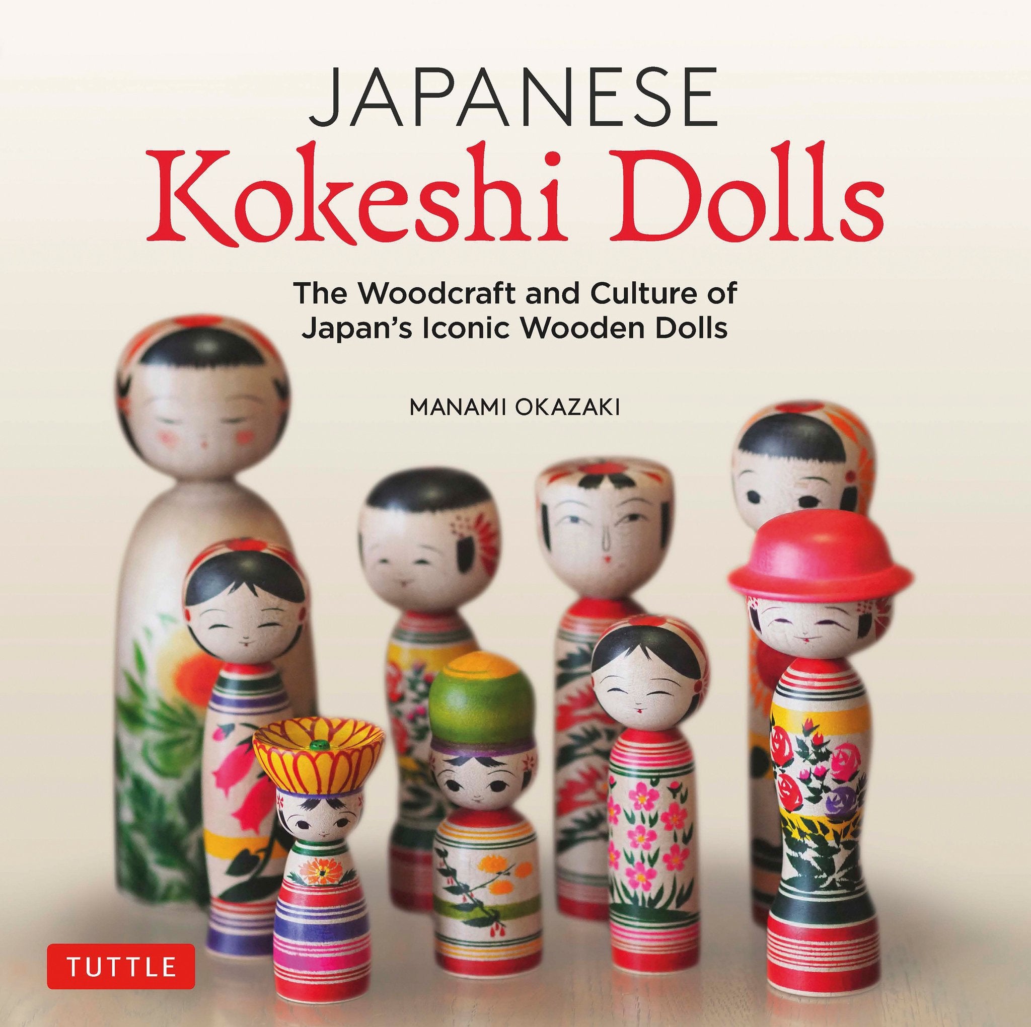 Cover image for Japanese Kokeshi Dolls ISBN 9784805315545