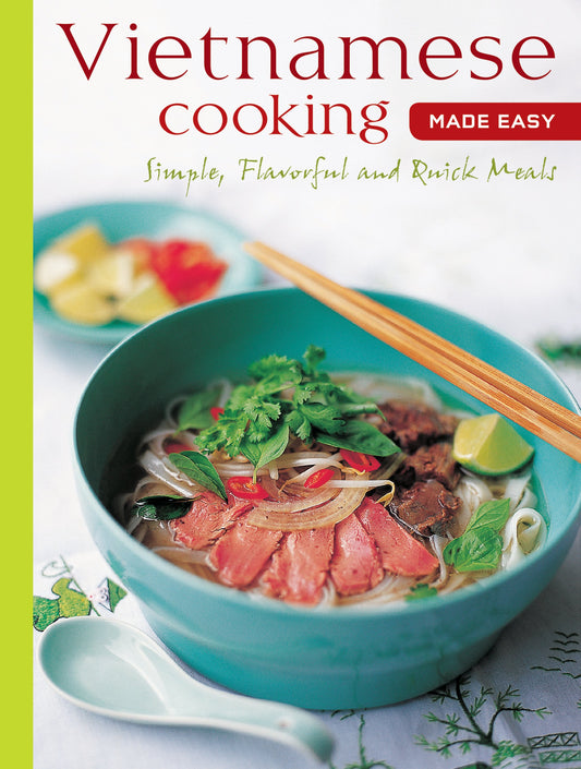 Vietnamese Cooking Made Easy