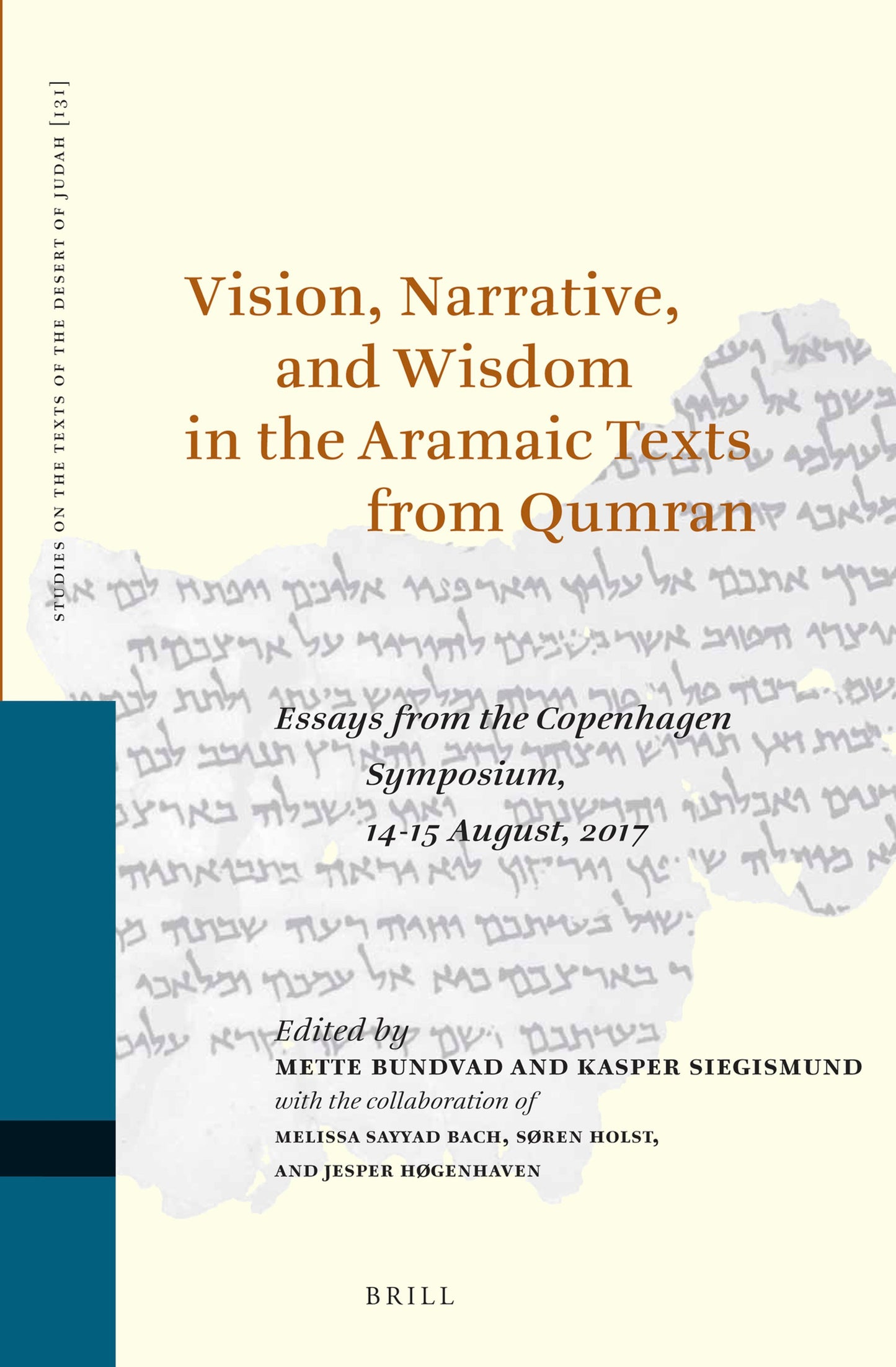 Cover image for Vision, Narrative, and Wisdom in the Aramaic Texts from Qumran ISBN 9789004413702