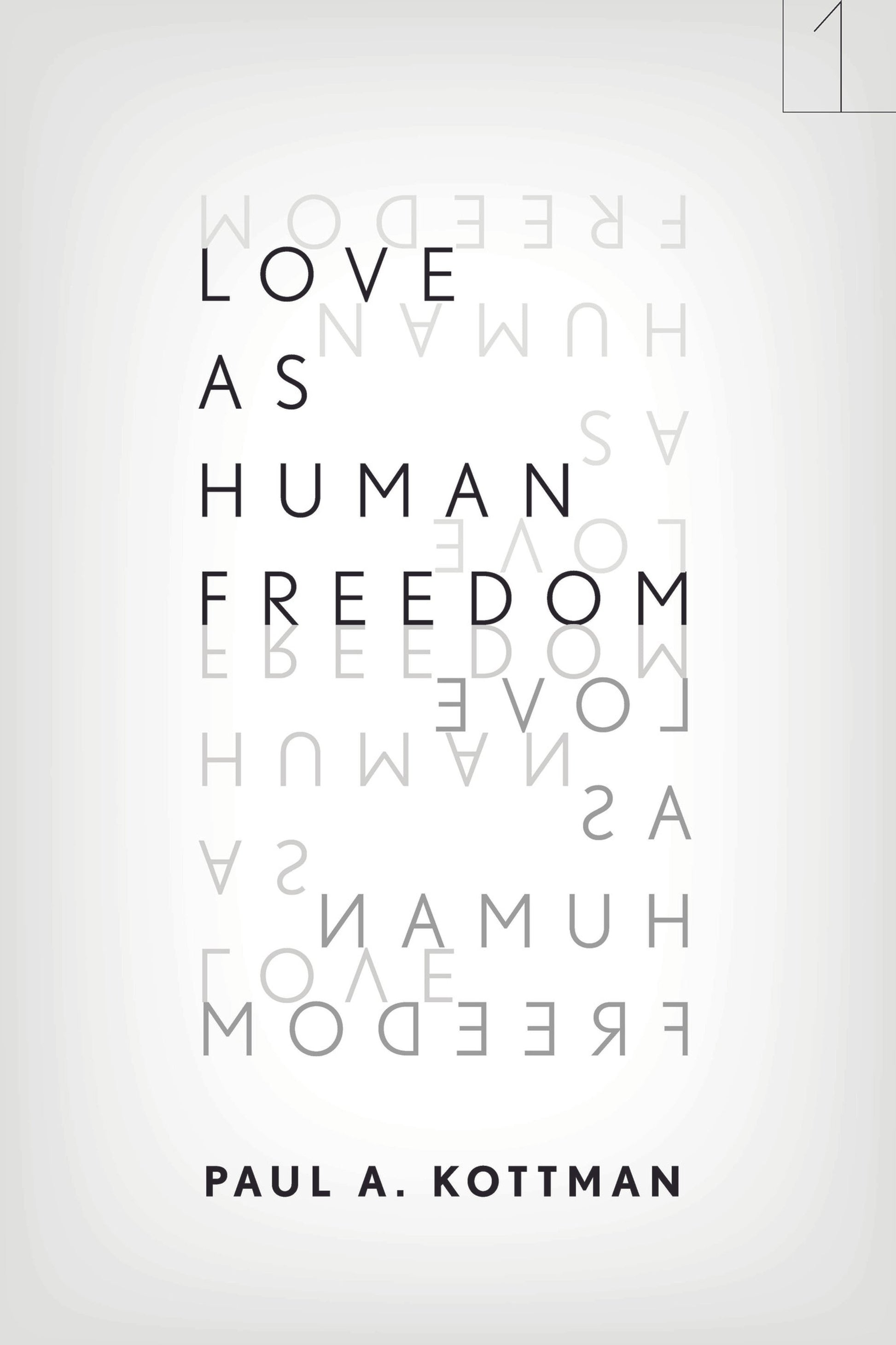 Love As Human Freedom