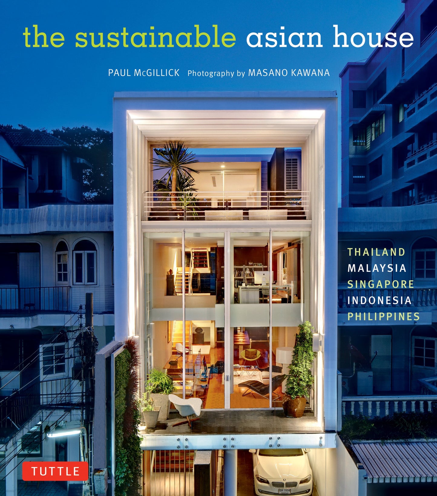 Cover image for The Sustainable Asian House ISBN 9780804848978