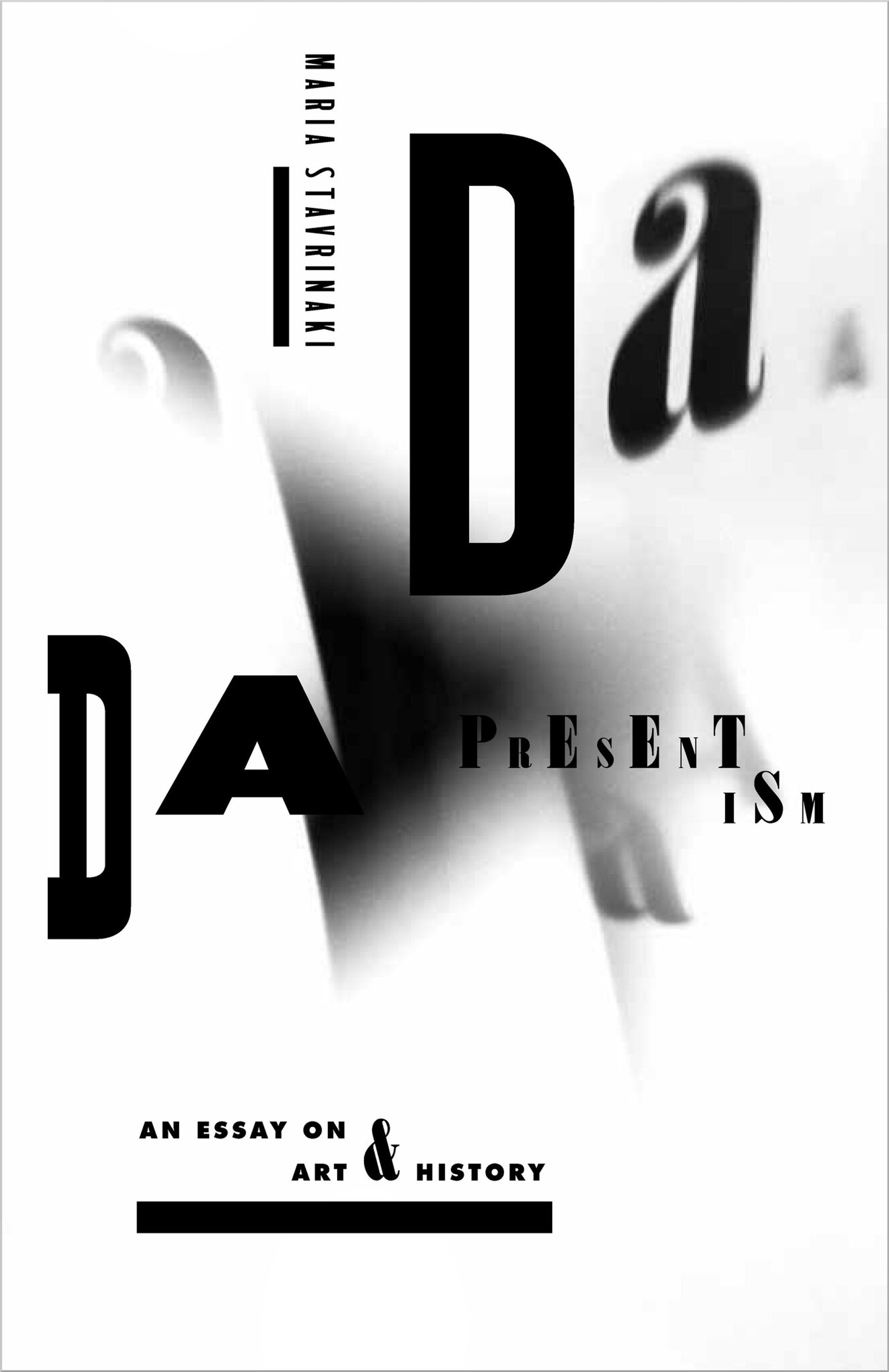 Cover image for Dada Presentism ISBN 9780804794244