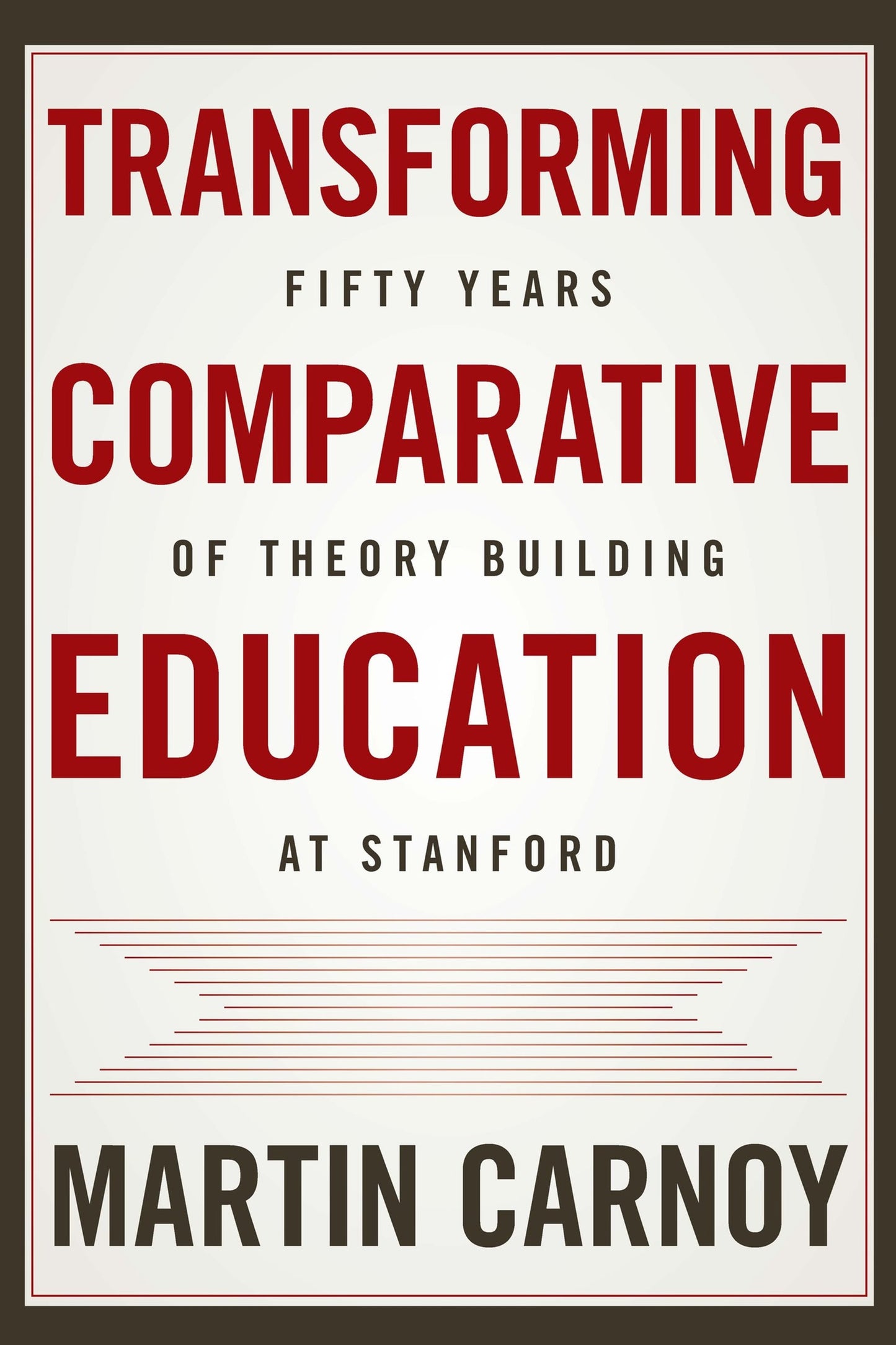 Cover image for Transforming Comparative Education ISBN 9781503608818