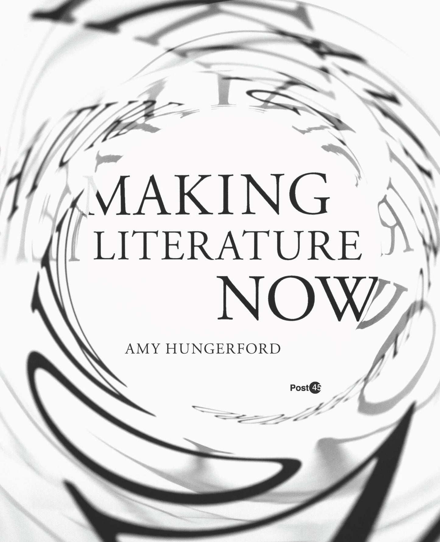 Cover image for Making Literature Now ISBN 9780804795128