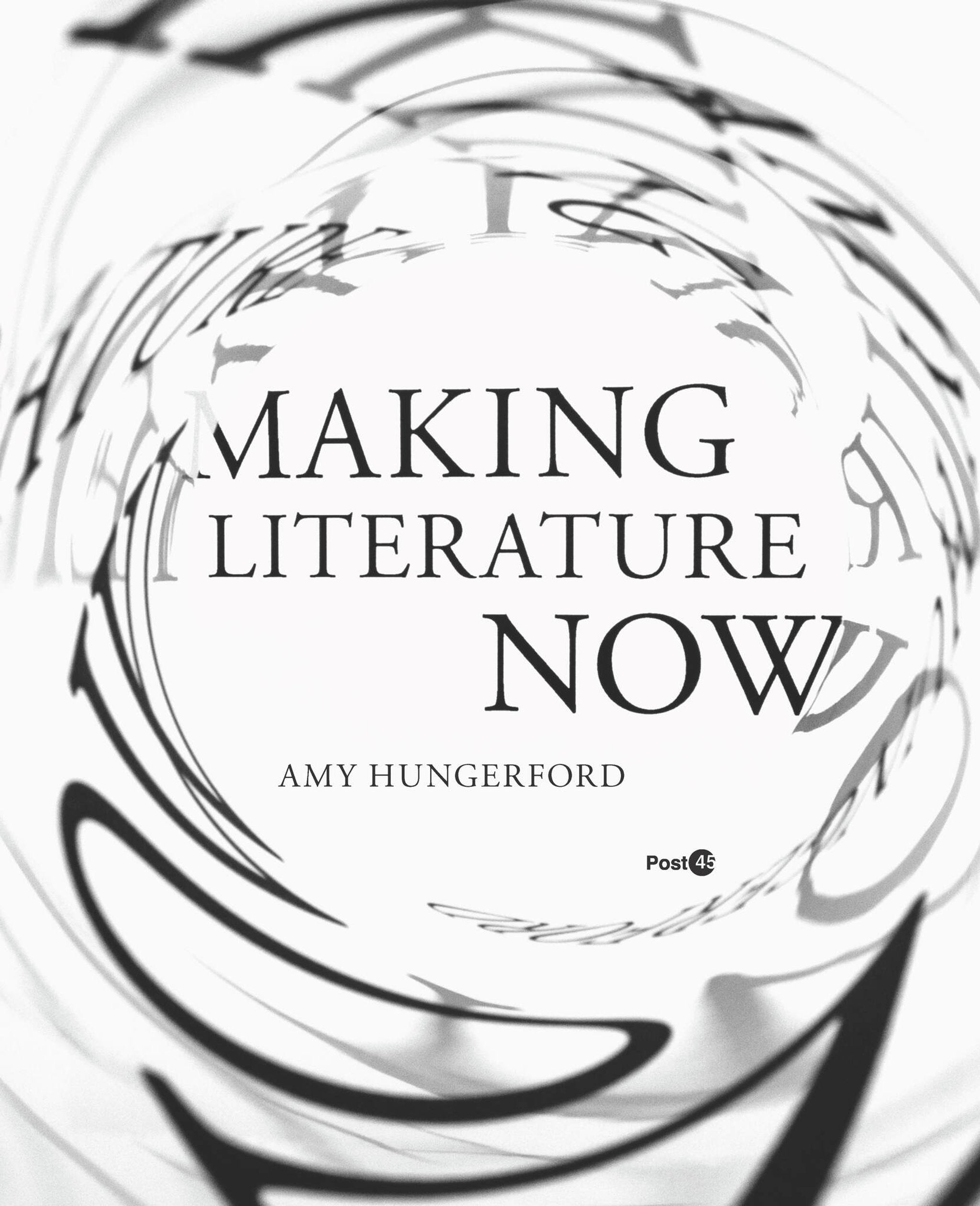 Cover image for Making Literature Now ISBN 9780804795128