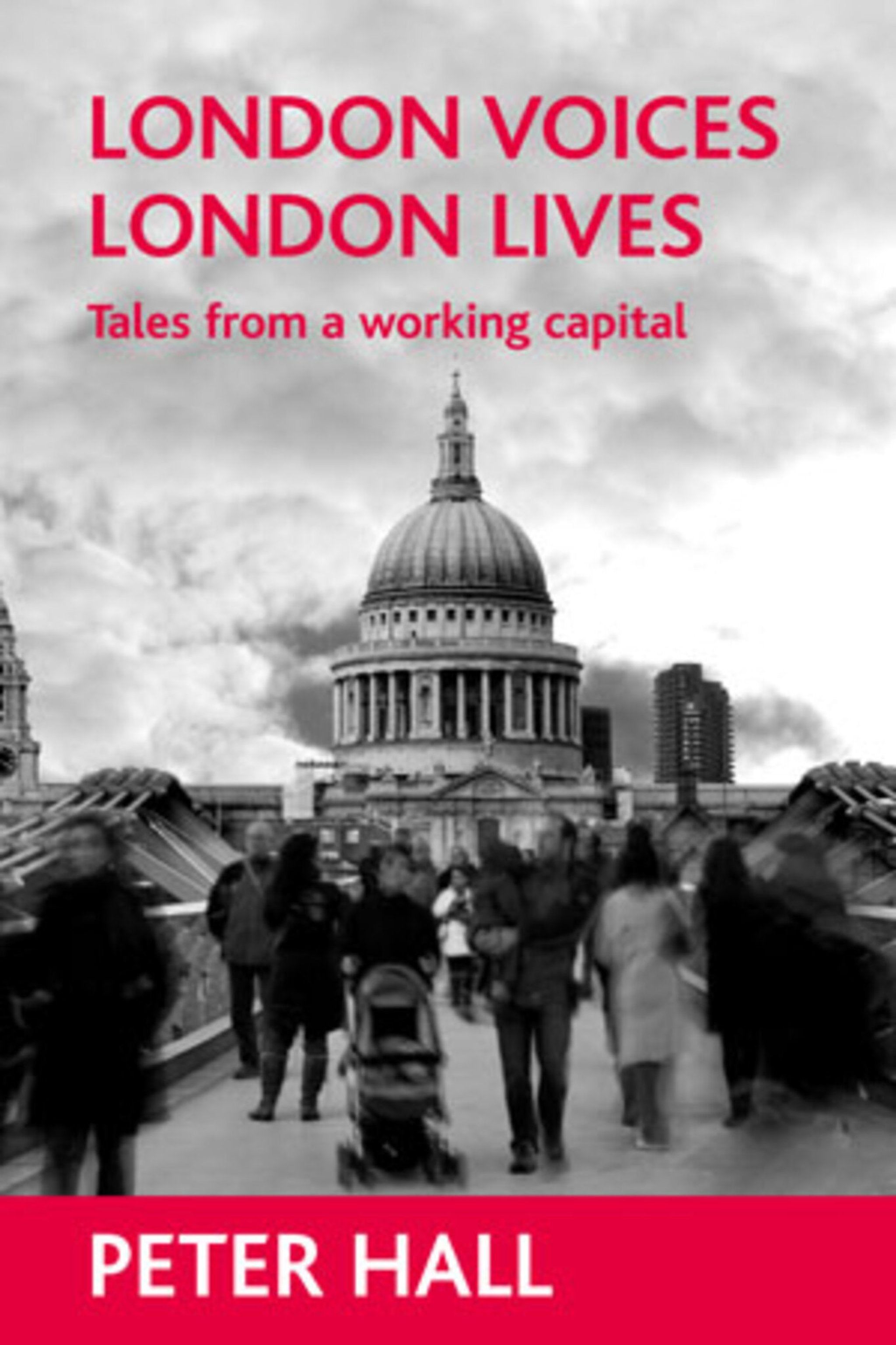 Cover image for London voices, London lives ISBN 9781861349835