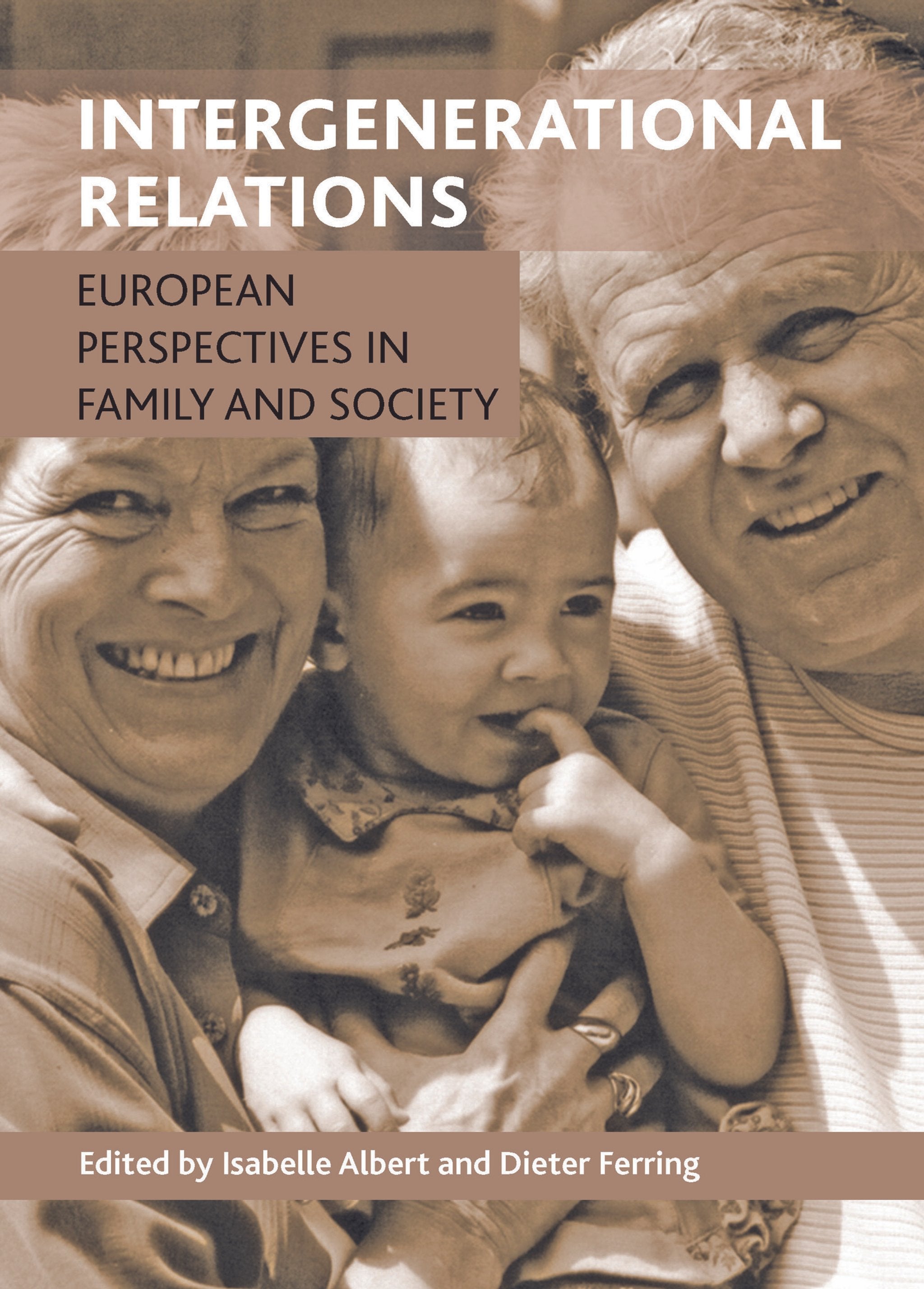 Cover image for Intergenerational Relations ISBN 9781447300984