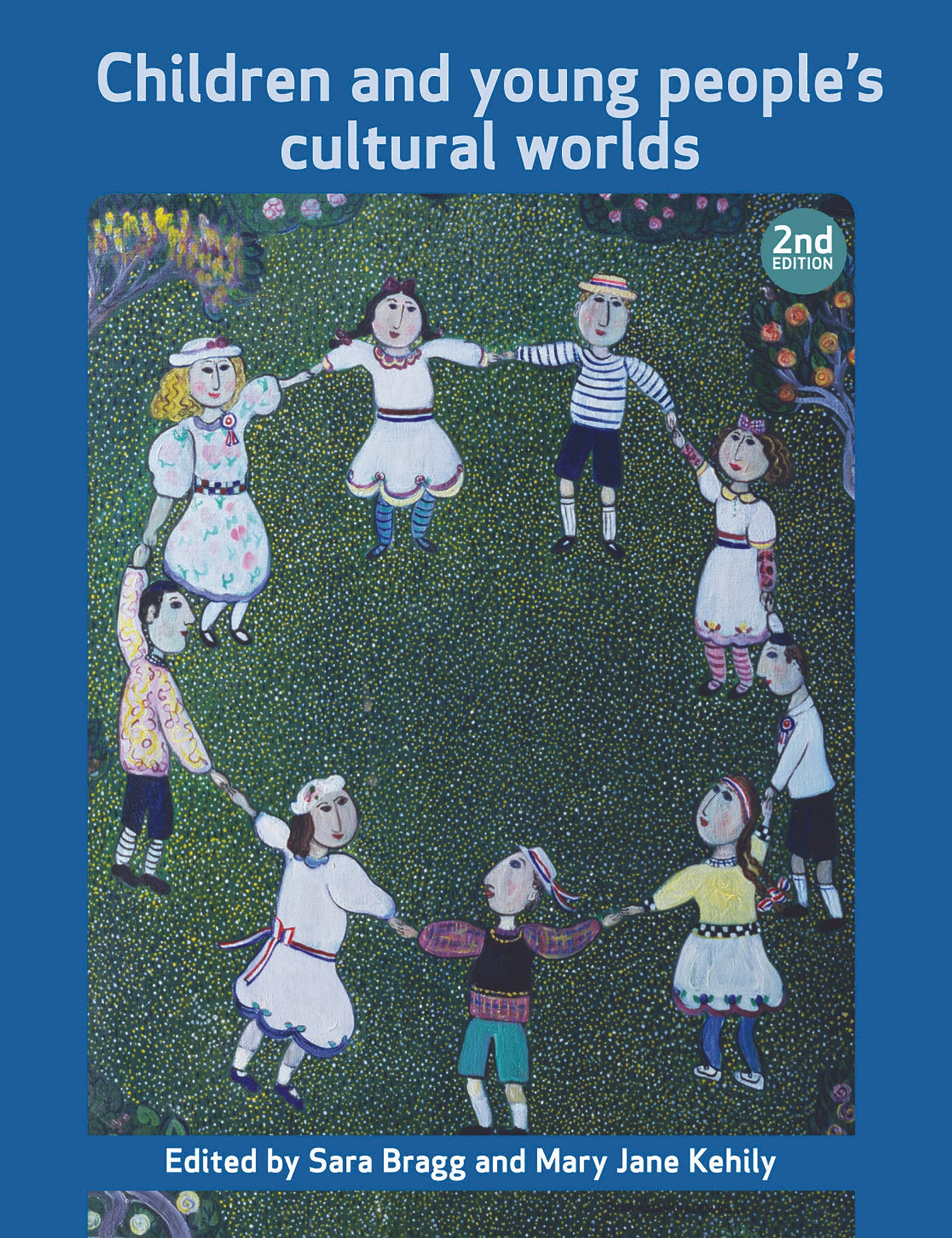 Cover image for Children and Young People’s Cultural Worlds ISBN 9781447305828