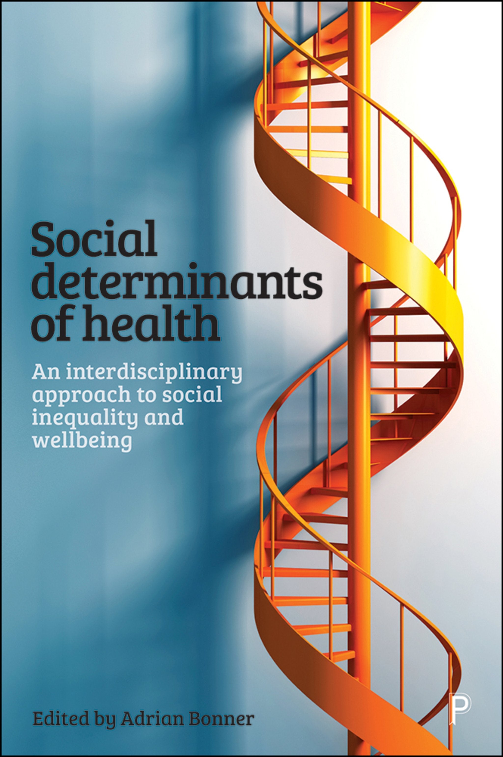Cover image for Social Determinants of Health ISBN 9781447336853