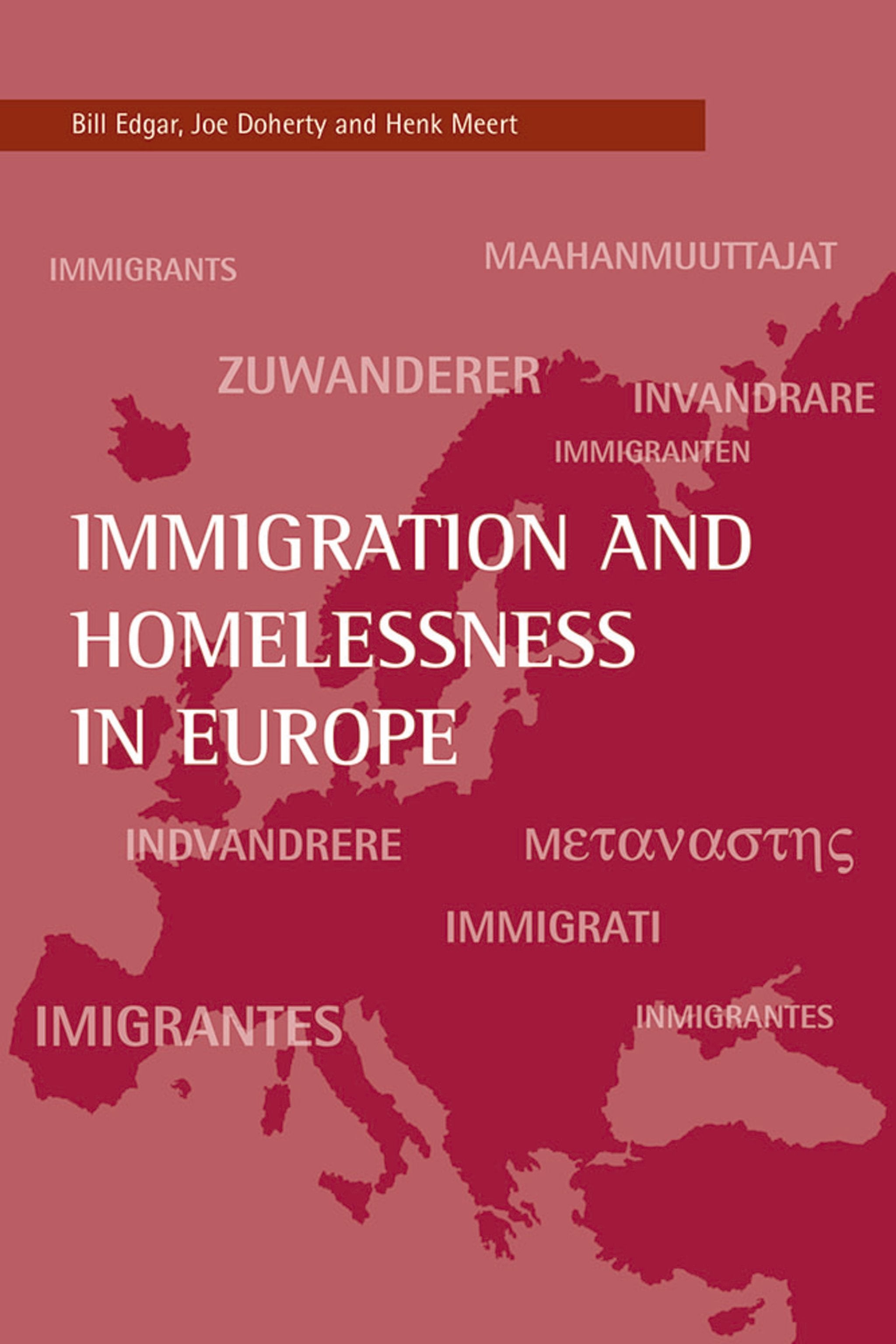 Cover image for Immigration and homelessness in Europe ISBN 9781861346476