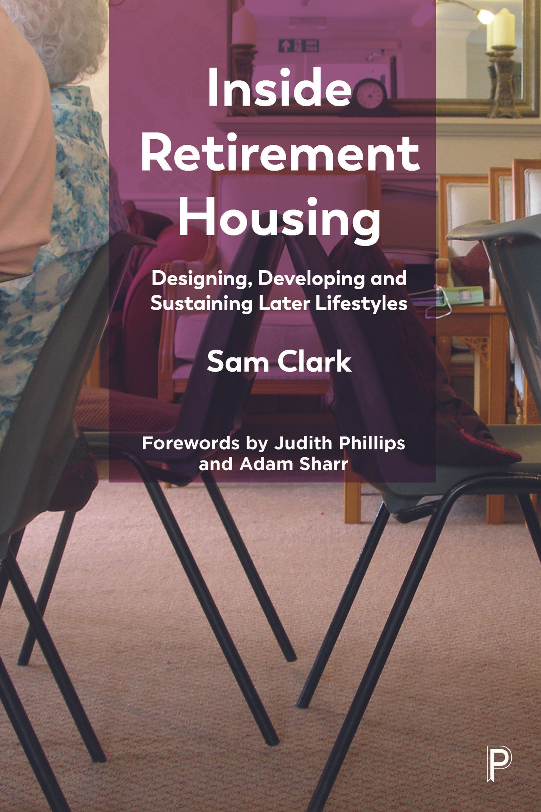 Cover image for Inside Retirement Housing ISBN 9781447357629