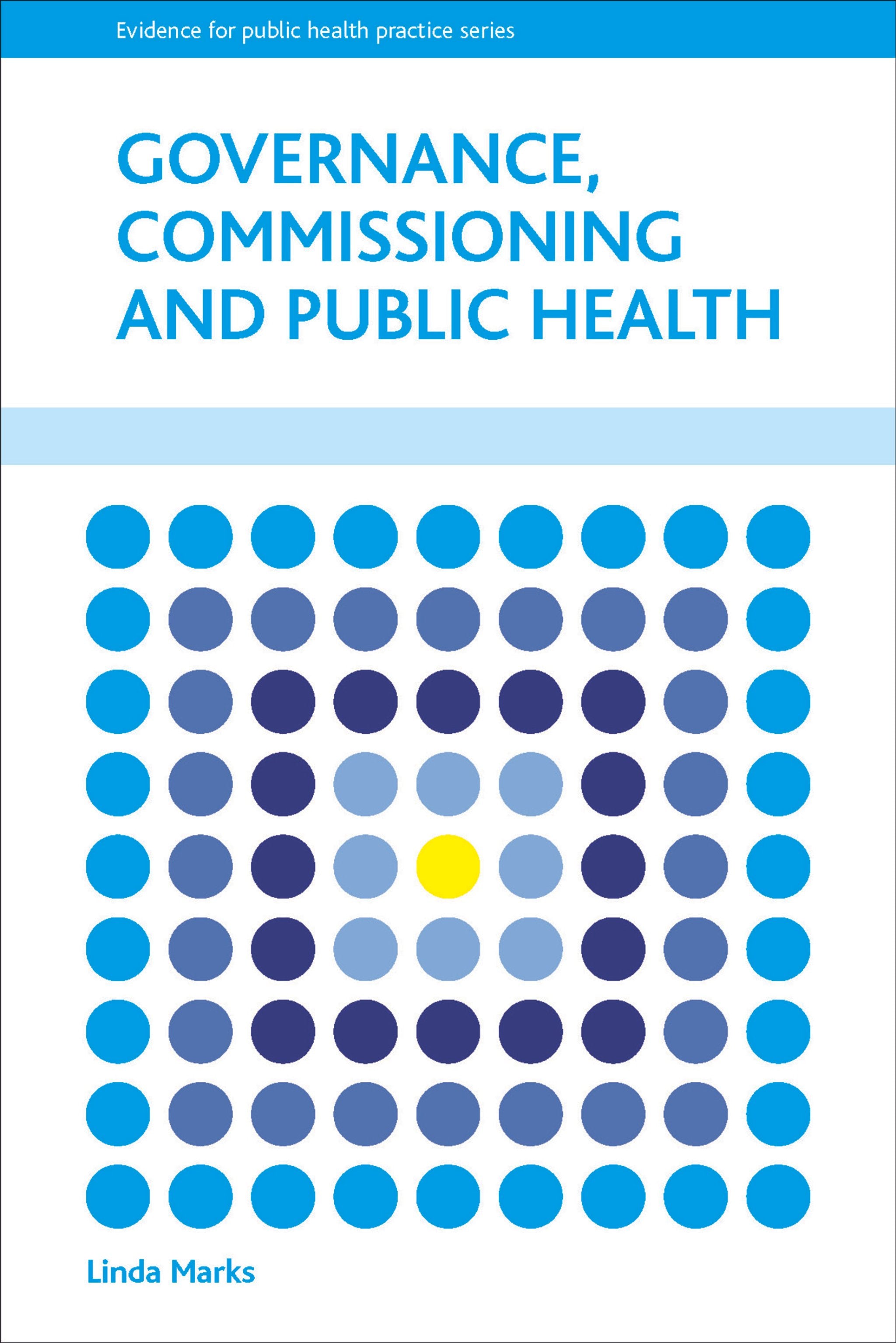 Cover image for Governance, Commissioning and Public Health ISBN 9781447304937