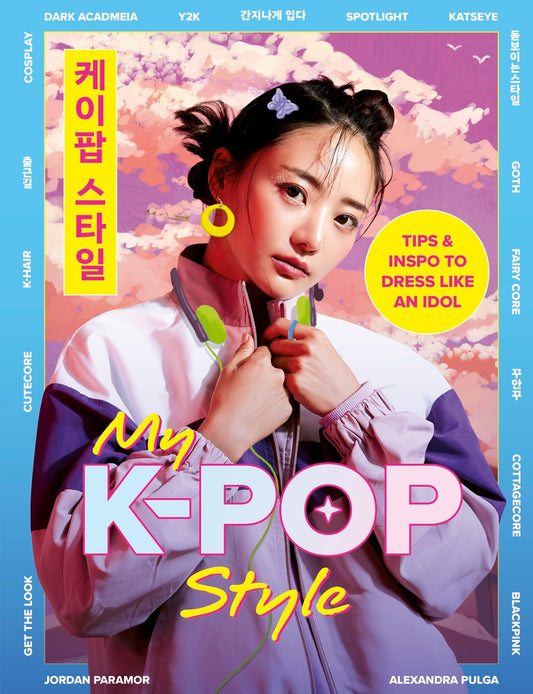 K-Pop Style: Dress Like an Idol