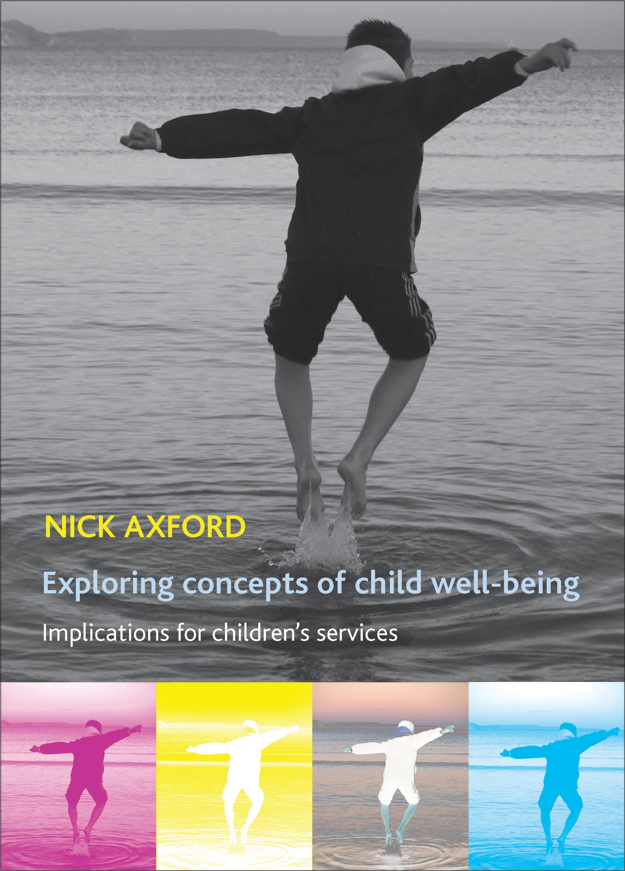 Cover image for Exploring concepts of child well-being ISBN 9781847420657