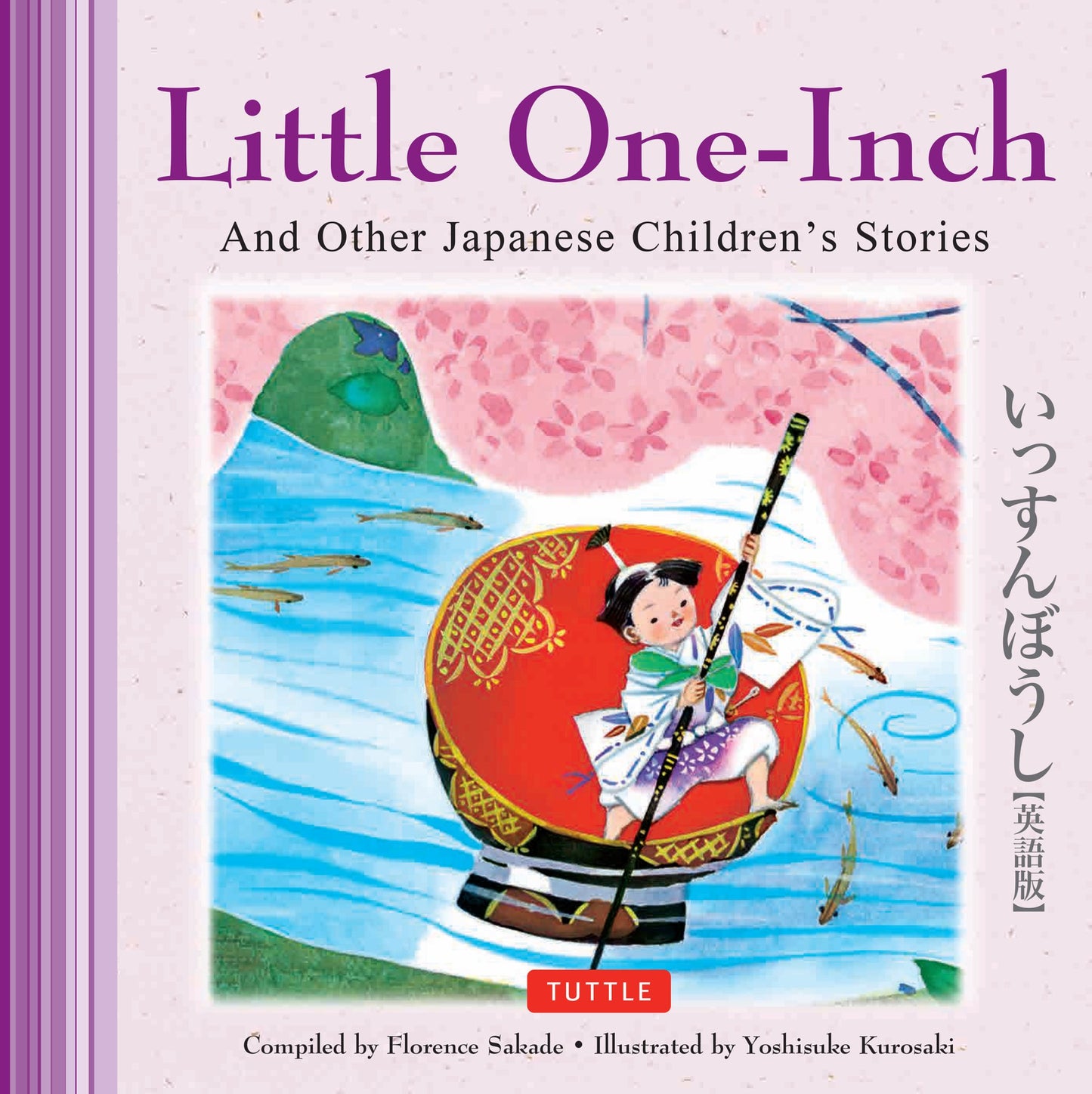 Cover image for Little One-Inch & Other Japanese Children's Favorite Stories ISBN 9780804850599