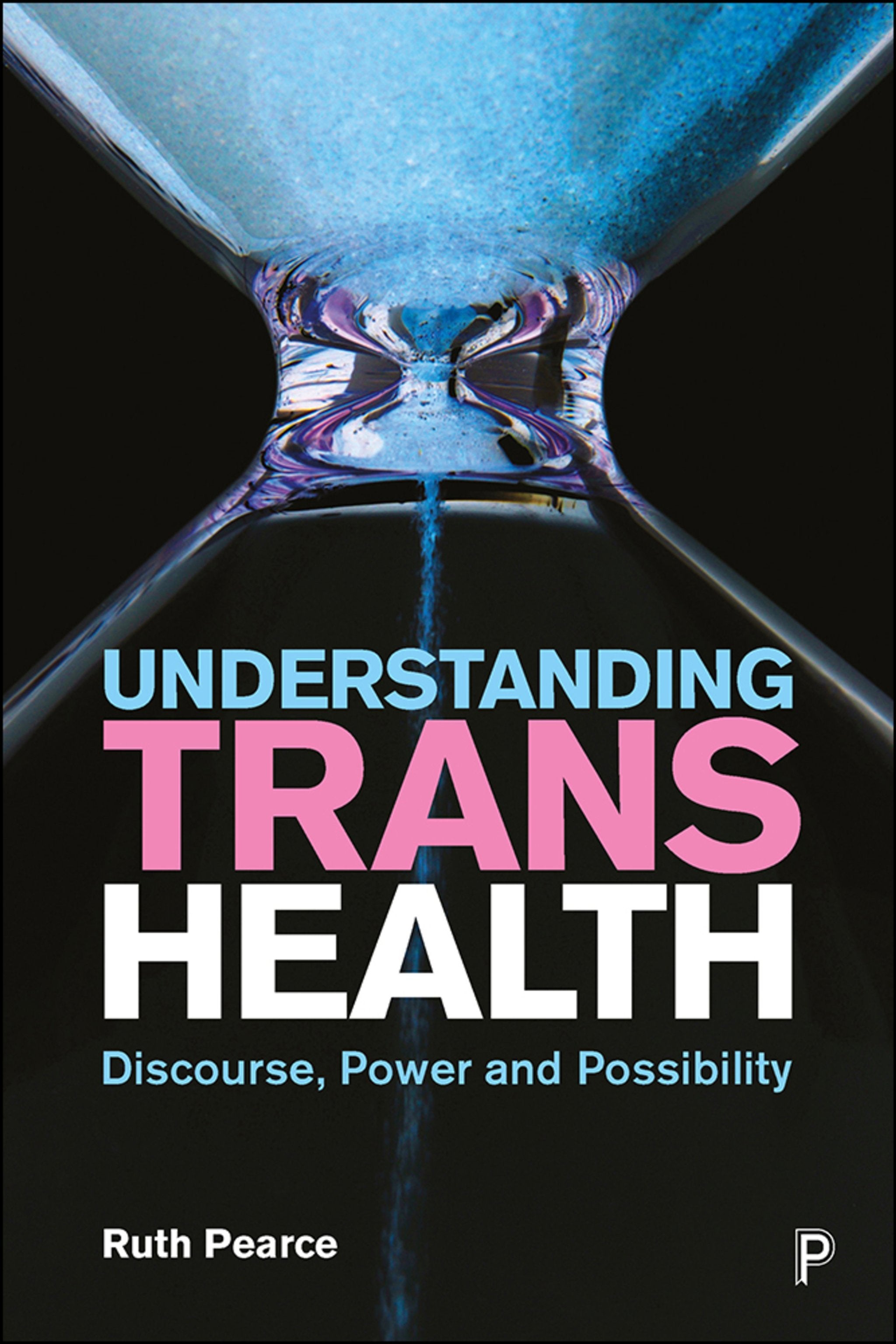 Cover image for Understanding Trans Health ISBN 9781447342359