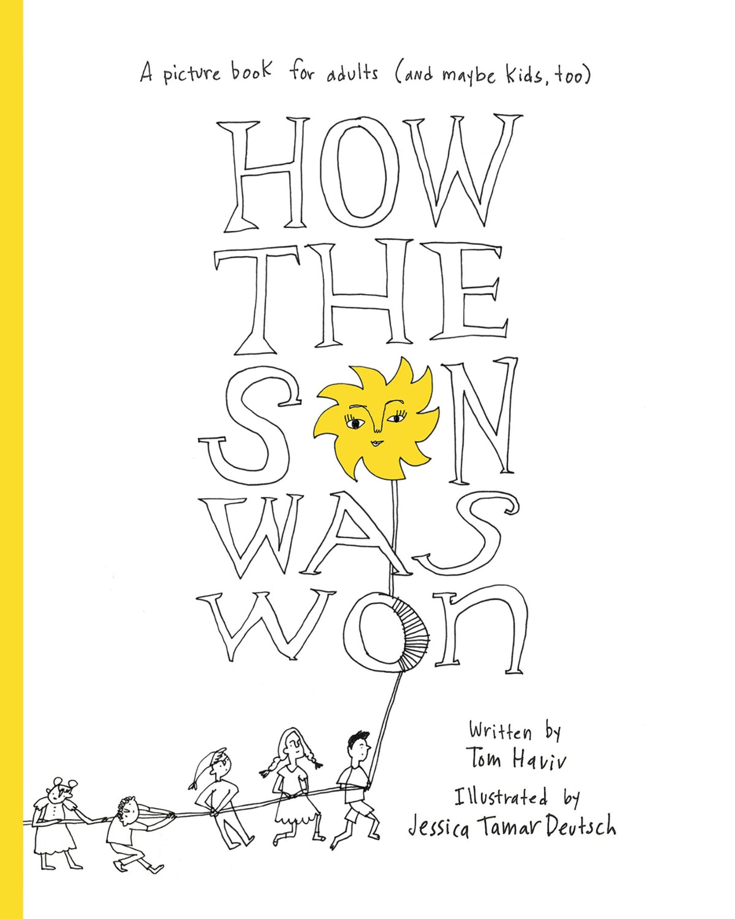 Cover image for How the Sun Was Won ISBN 9781961814394