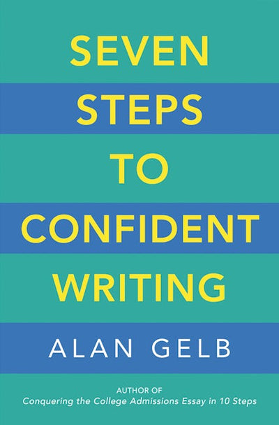 Seven Steps to Confident Writing