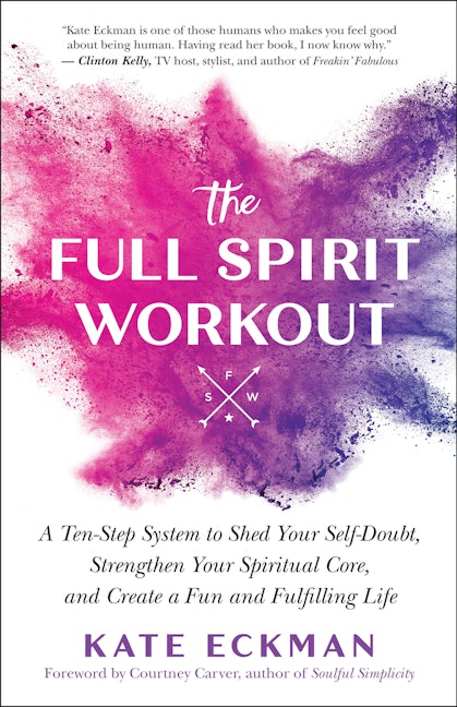 The Full Spirit Workout