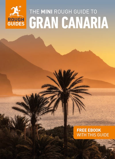 The Mini Rough Guide to Gran Canaria (Travel Guide with Free eBook)