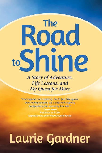 The Road to Shine
