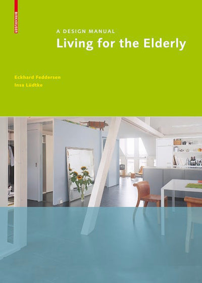 Living for the Elderly