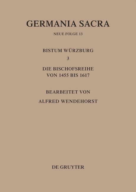 Die Bistümer der Kirchenprovinz Mainz. Das Bistum Würzburg III.