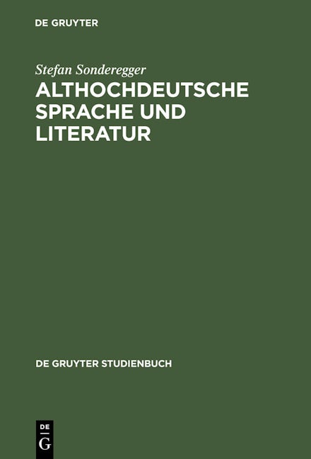 Althochdeutsche Sprache und Literatur
